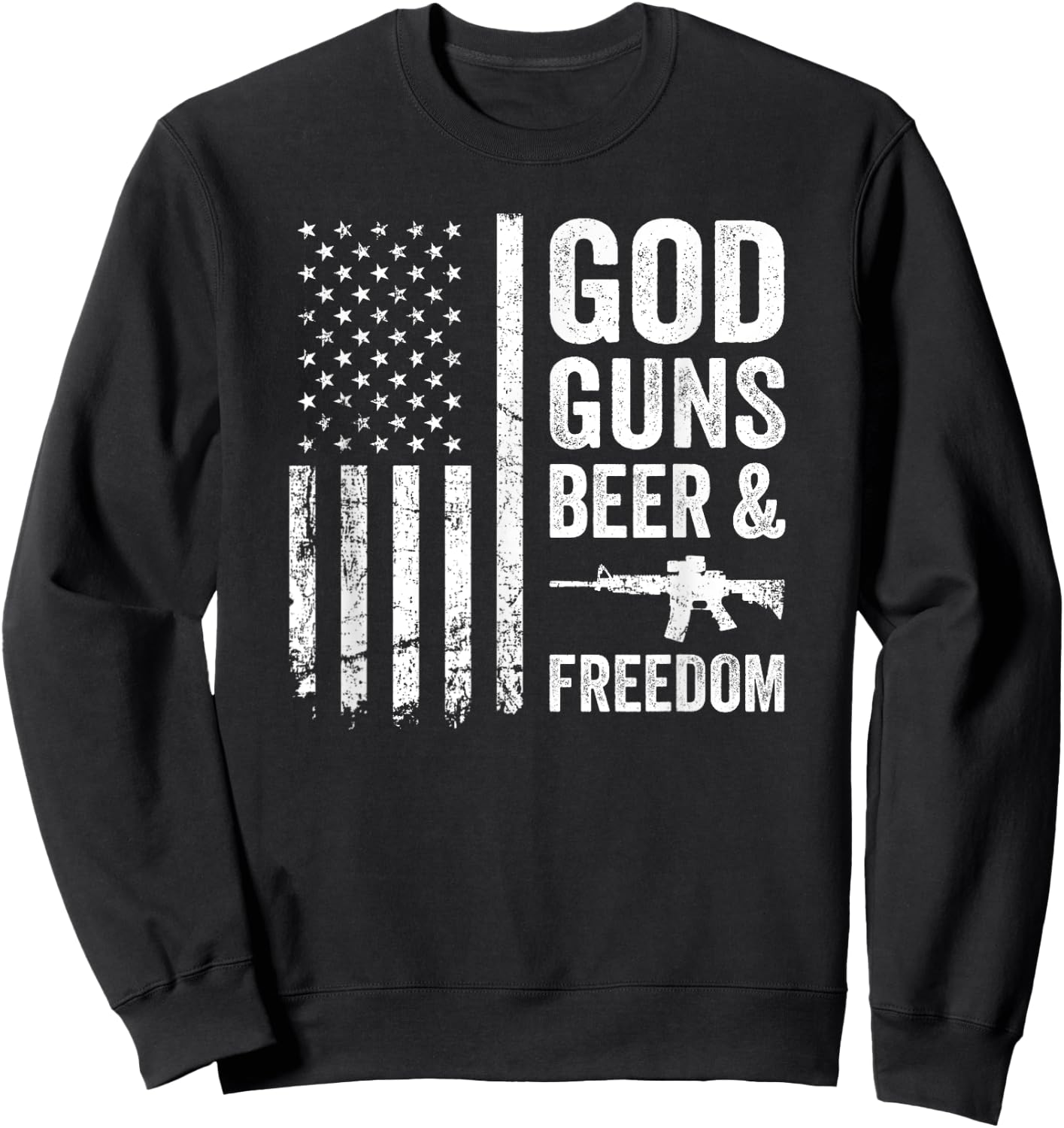 GOD GUNS BEER & FREEDOM - Pro Gun Pro God USA Drinking Sweatshirt - Sweatshirt | Black