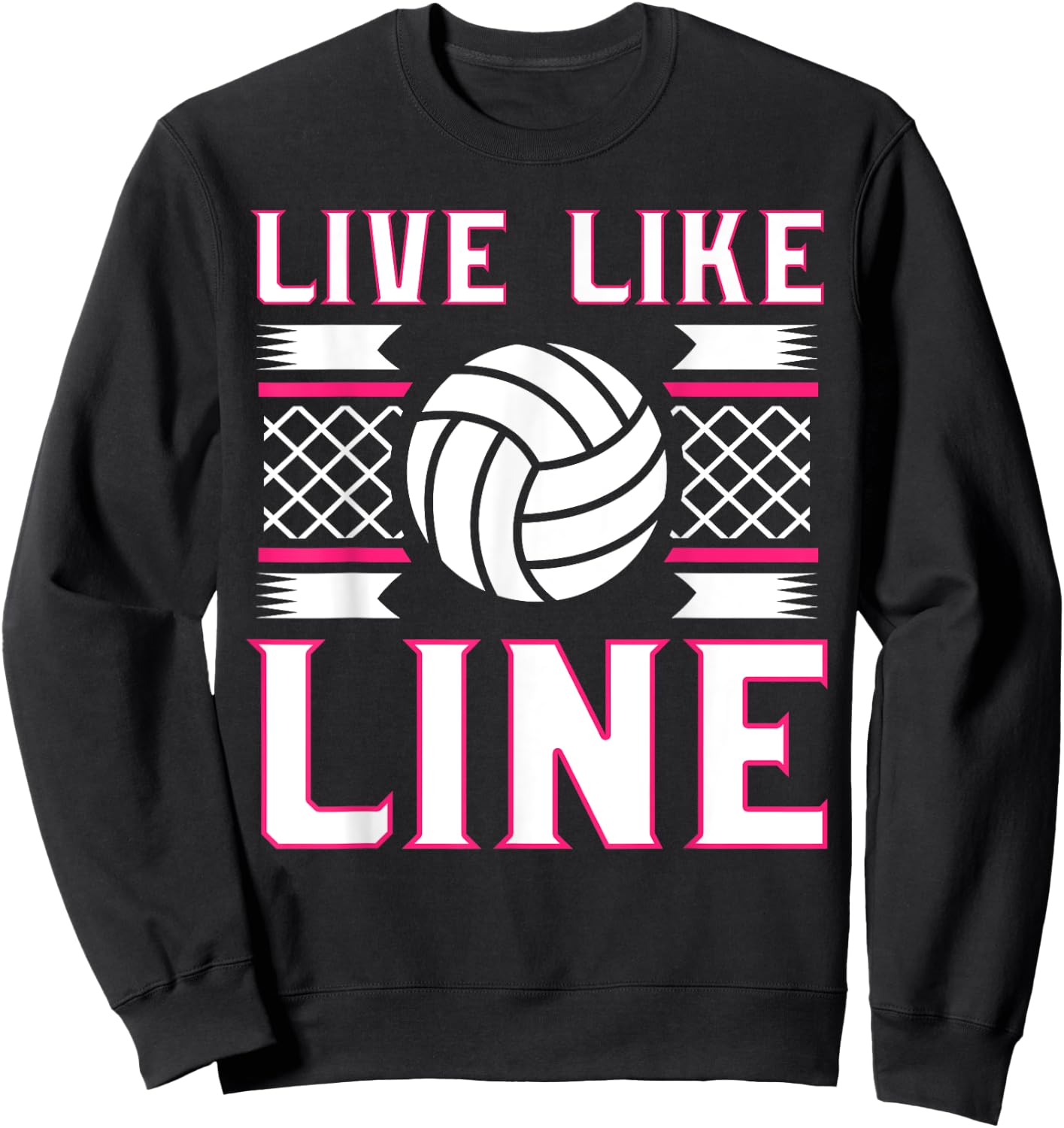 Live Like Line Volleyball gift, Volleyball gift, Sports gift Sweatshirt - Sweatshirt | Black