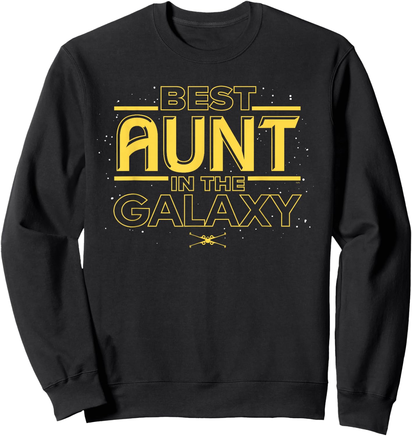 Star Wars Best Aunt in the Galaxy Birthday Mother’s Day Sweatshirt - Sweatshirt | Black