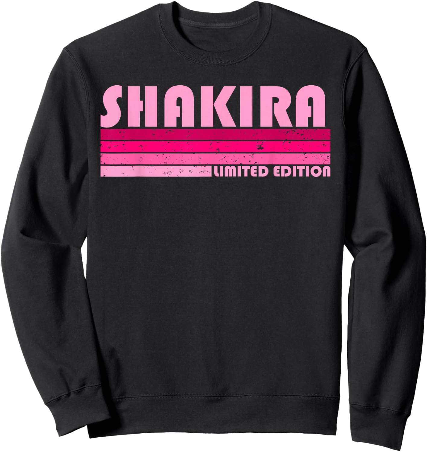 SHAKIRA Name Personalized Retro Vintage 80s 90s Birthday Sweatshirt - Sweatshirt | Black