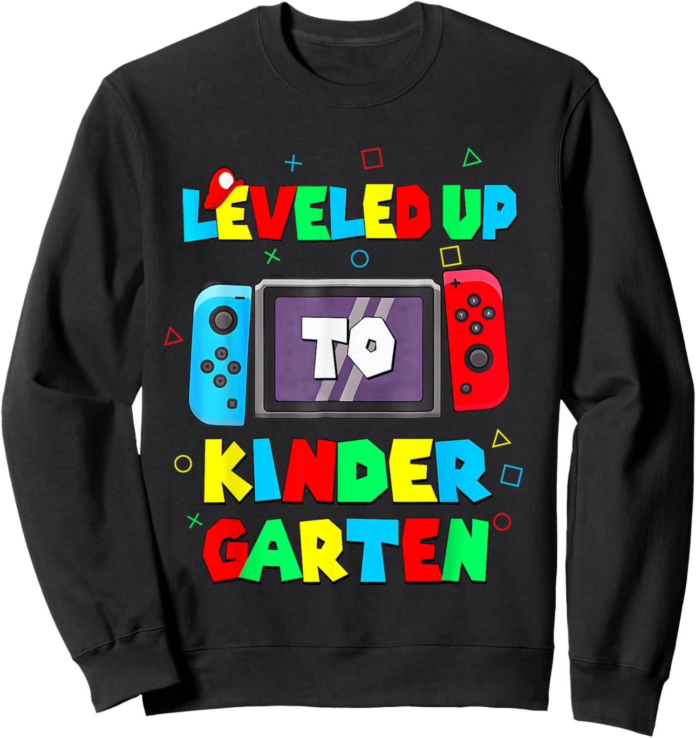 Level Kindergarten unlocked back to school video game Kinder Sweatshirt - Sweatshirt | Black