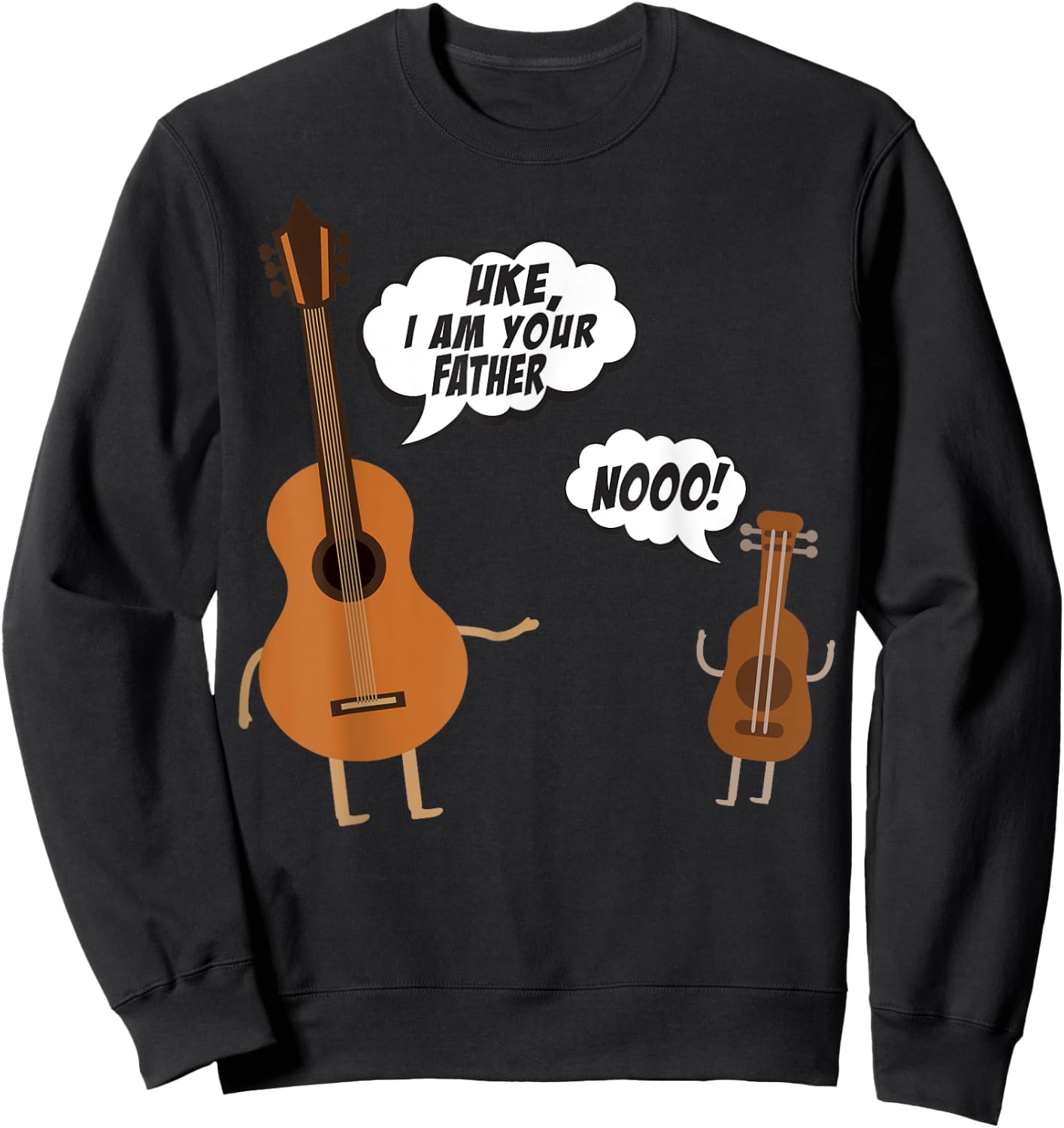 Uke I Am Your Father - Funny Guitar and Ukulele Sweatshirt - Sweatshirt | Black