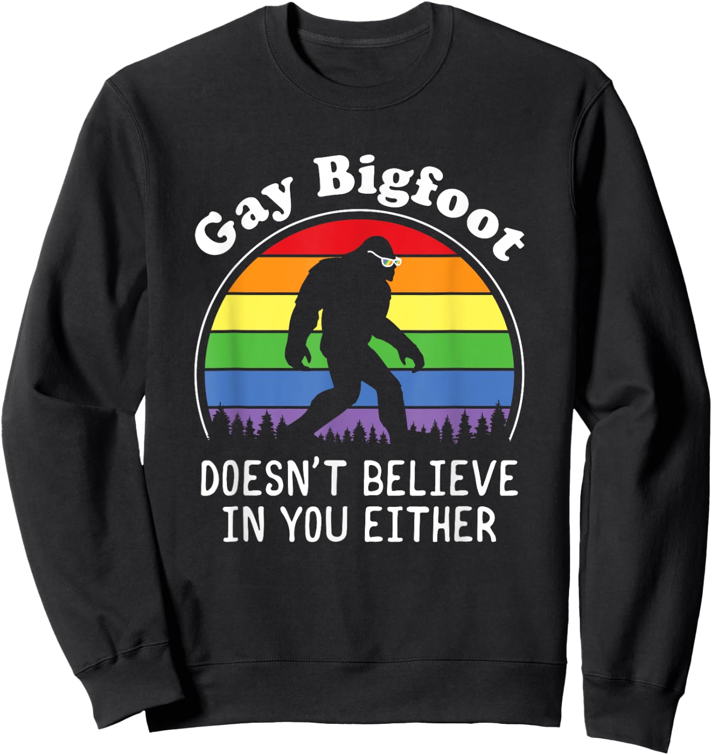 Gay Pride Funny Gay Bigfoot Rainbow Sasquatch Retro Vintage Sweatshirt - Sweatshirt | Black