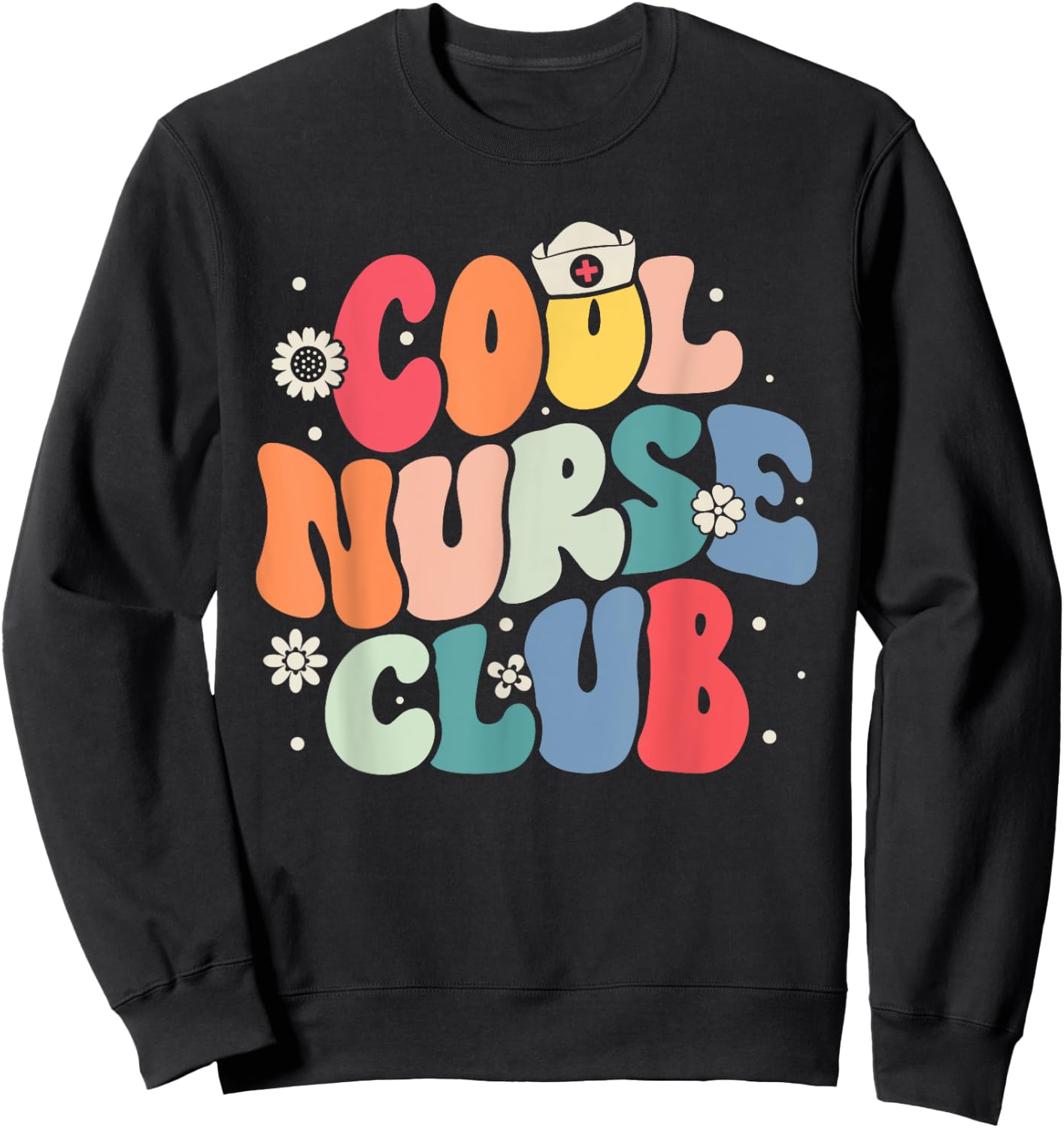 Cool Nurse Club Registered Nurse Nursing Students Groovy Sweatshirt - Sweatshirt | Black