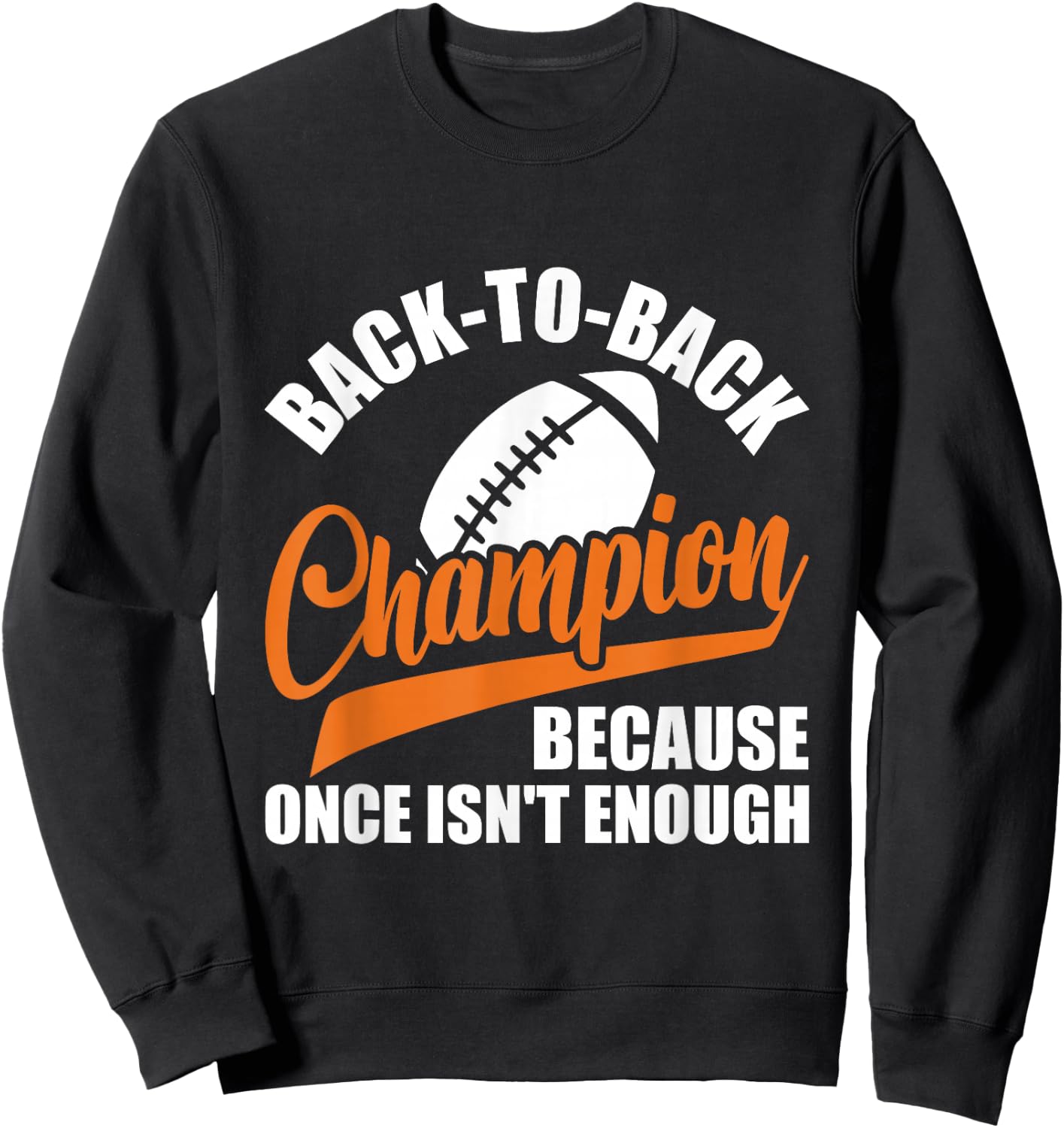Back to Back Champion - Fantasy Football Manager Sweatshirt - Sweatshirt | Black