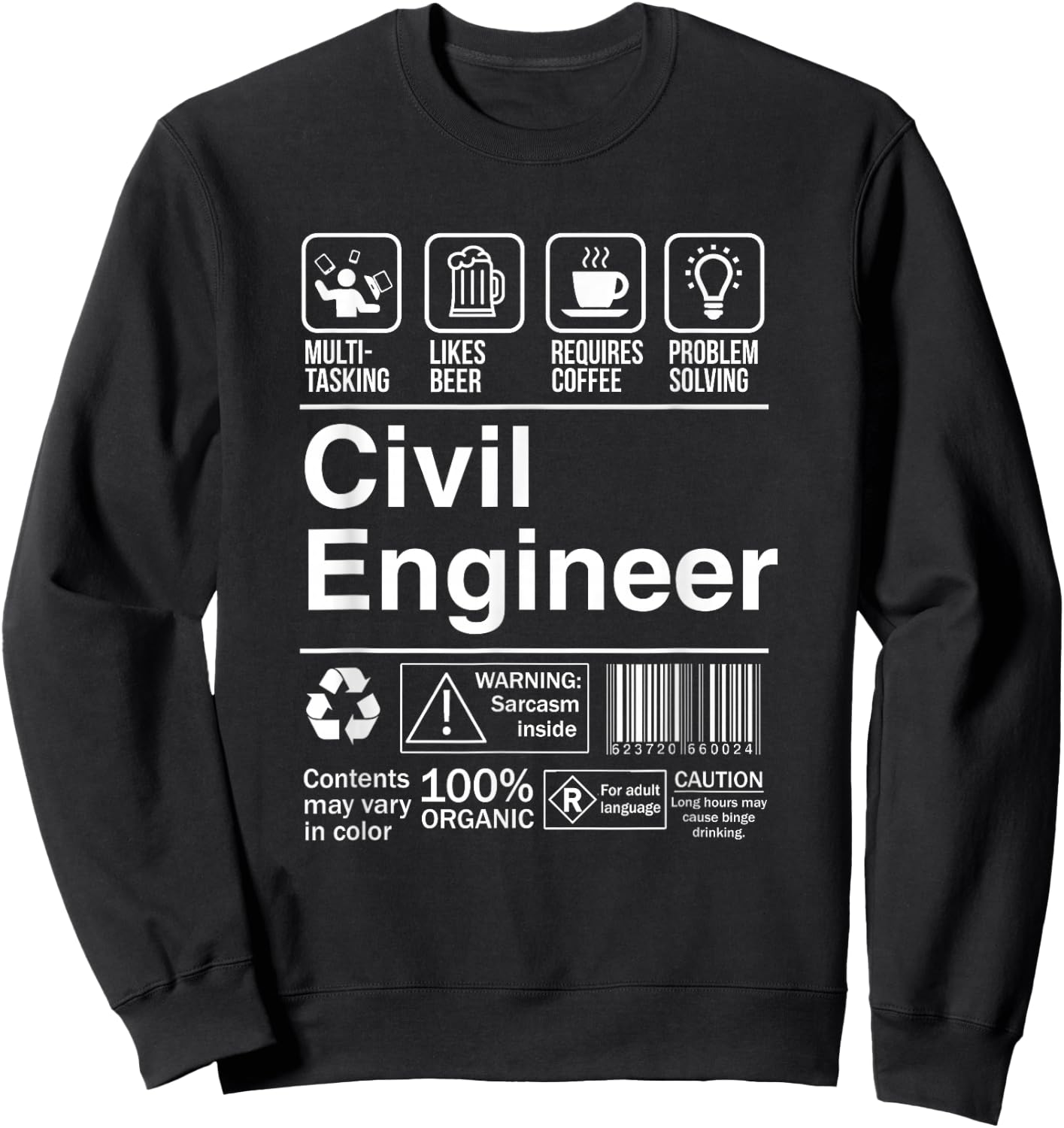 Civil Engineer Product Label Funny Gift Sweatshirt - Sweatshirt | Black