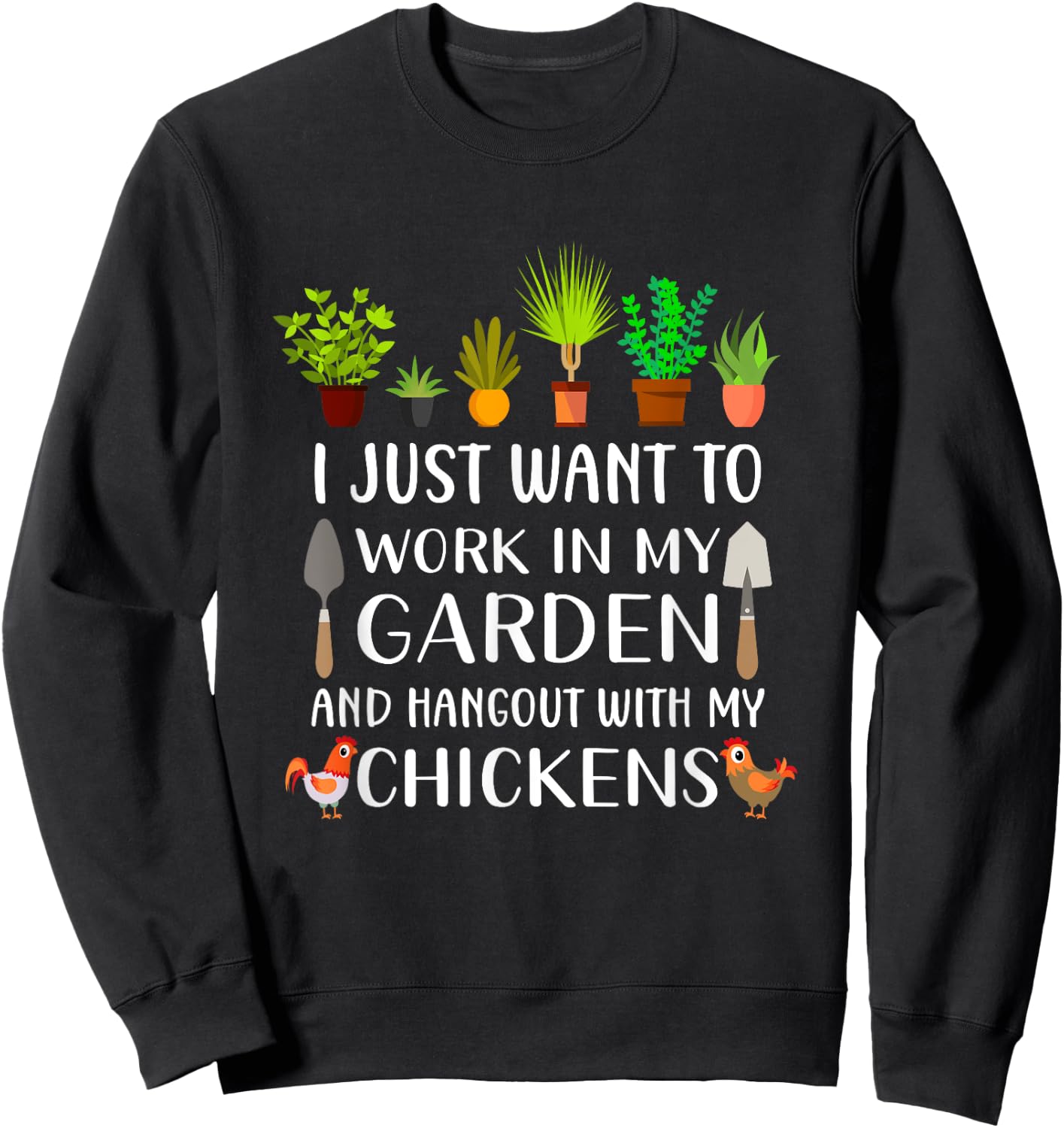 Chicken lover funny gardening shirt women, Gardener Sweatshirt - Sweatshirt | Black