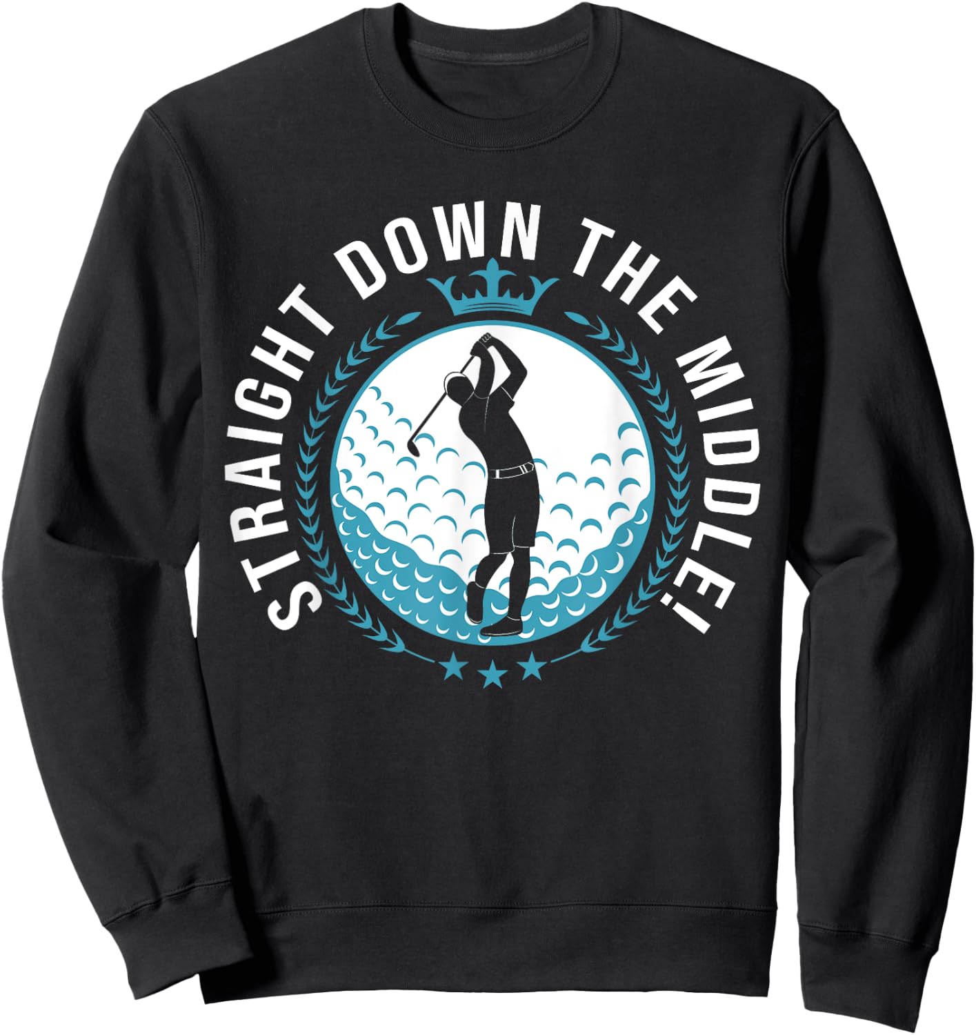 Straight down the middle - cool golf shirt golf Sweatshirt - Sweatshirt | Black