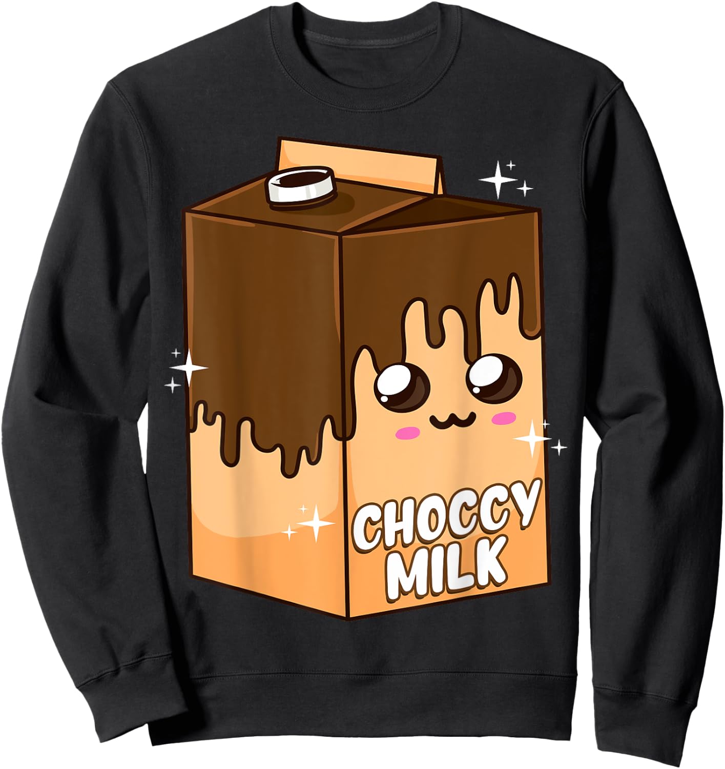 Kawaii Choccy Milk Chocolate Milk Cute Meme Lover Sweatshirt - Sweatshirt | Black