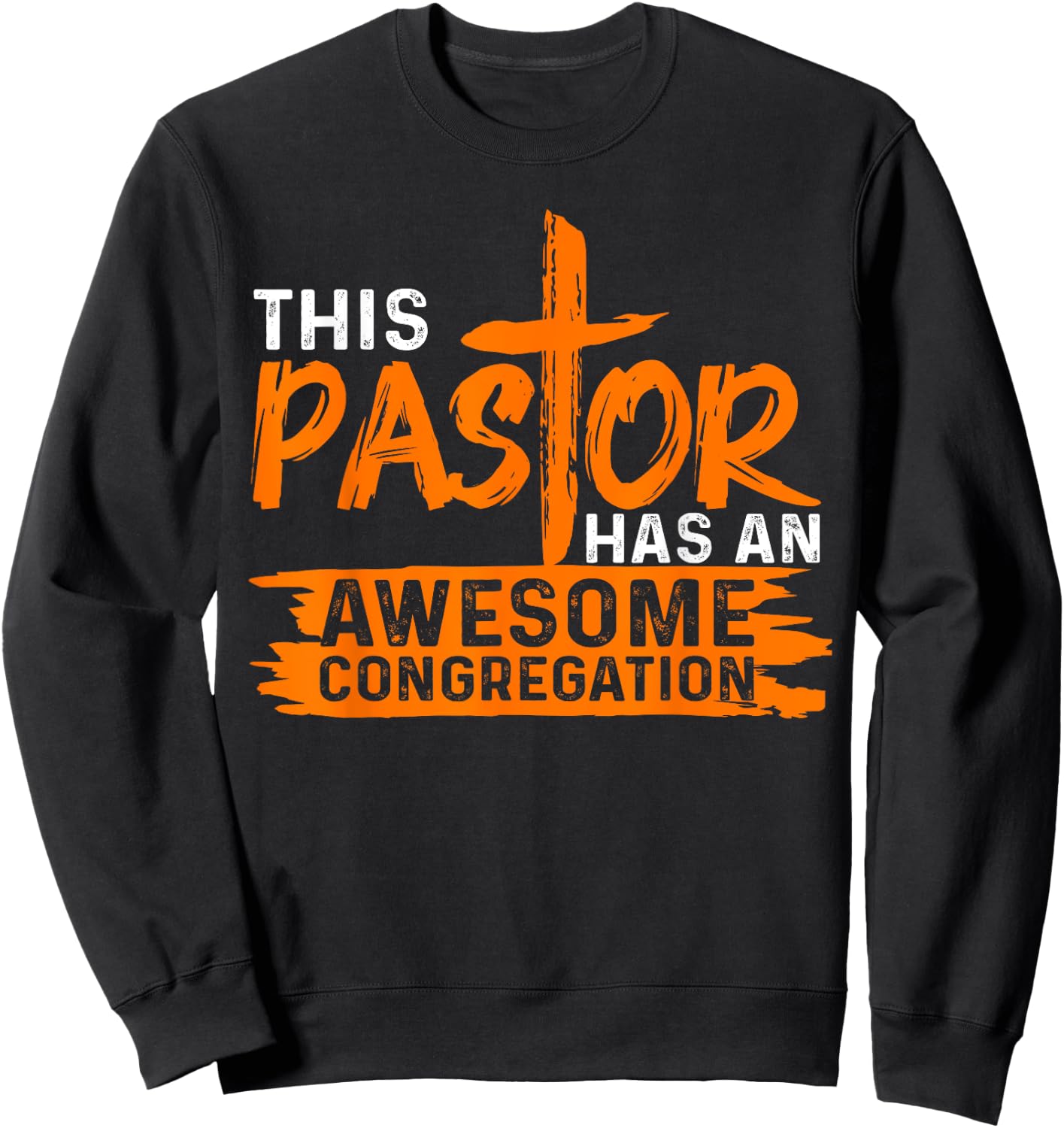 Funny Pastor Appreciation Gift Men Christian Church Priest Sweatshirt - Sweatshirt | Black