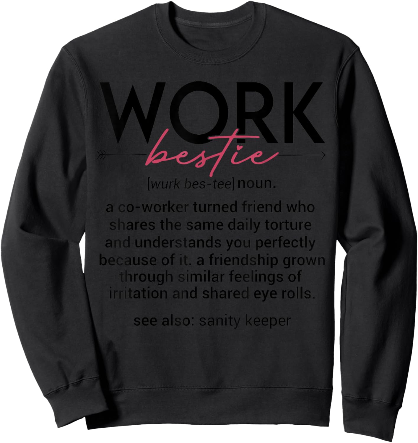 Vintage Work Bestie Definition Teachers Nurses Boss Women Sweatshirt - Sweatshirt | Black