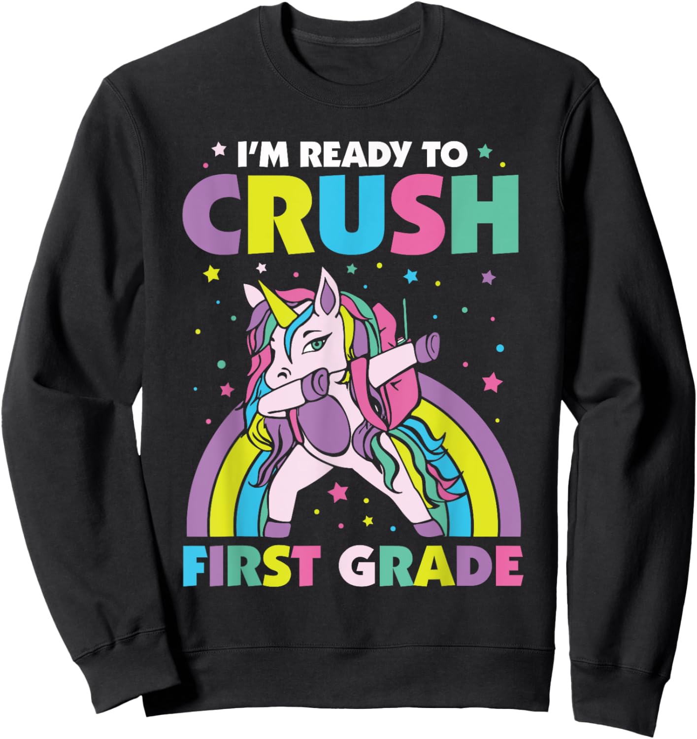 Crush 1st Grade Dabbing Unicorn Back To School Girls Gift Sweatshirt - Sweatshirt | Black