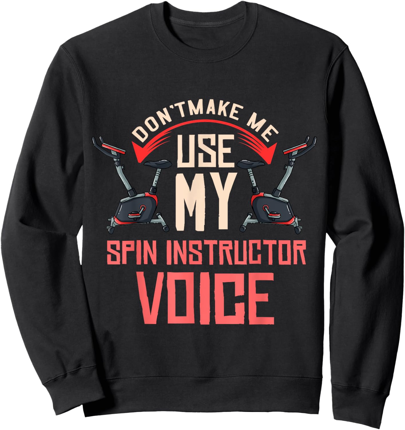 Spinning Class Gift Indoor Cycling Spin Workout Sweatshirt - Sweatshirt | Black