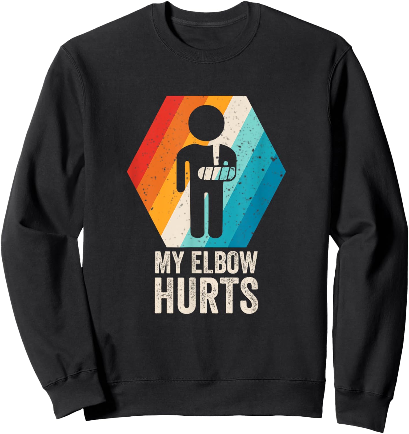 My Elbow Hurts Ellow Cancer Vintage Design Sweatshirt - Sweatshirt | Black