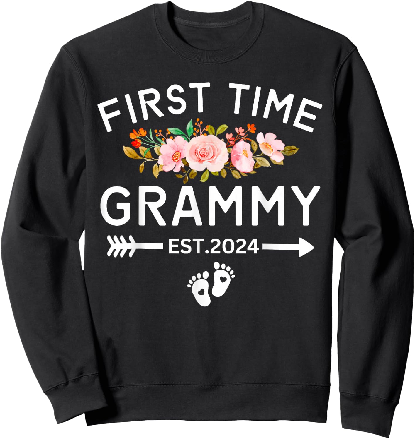 First Time Grammy Est 2024 Promoted To New Mom Baby Shower Sweatshirt - Sweatshirt | Black