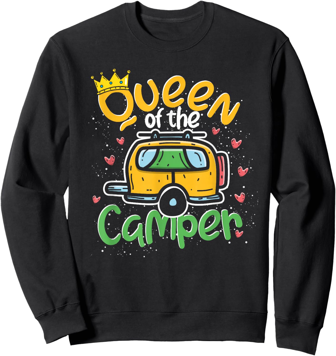 Outdoor Camping Caravan Queen Camper Motorhome Camping Sweatshirt - Sweatshirt | Black
