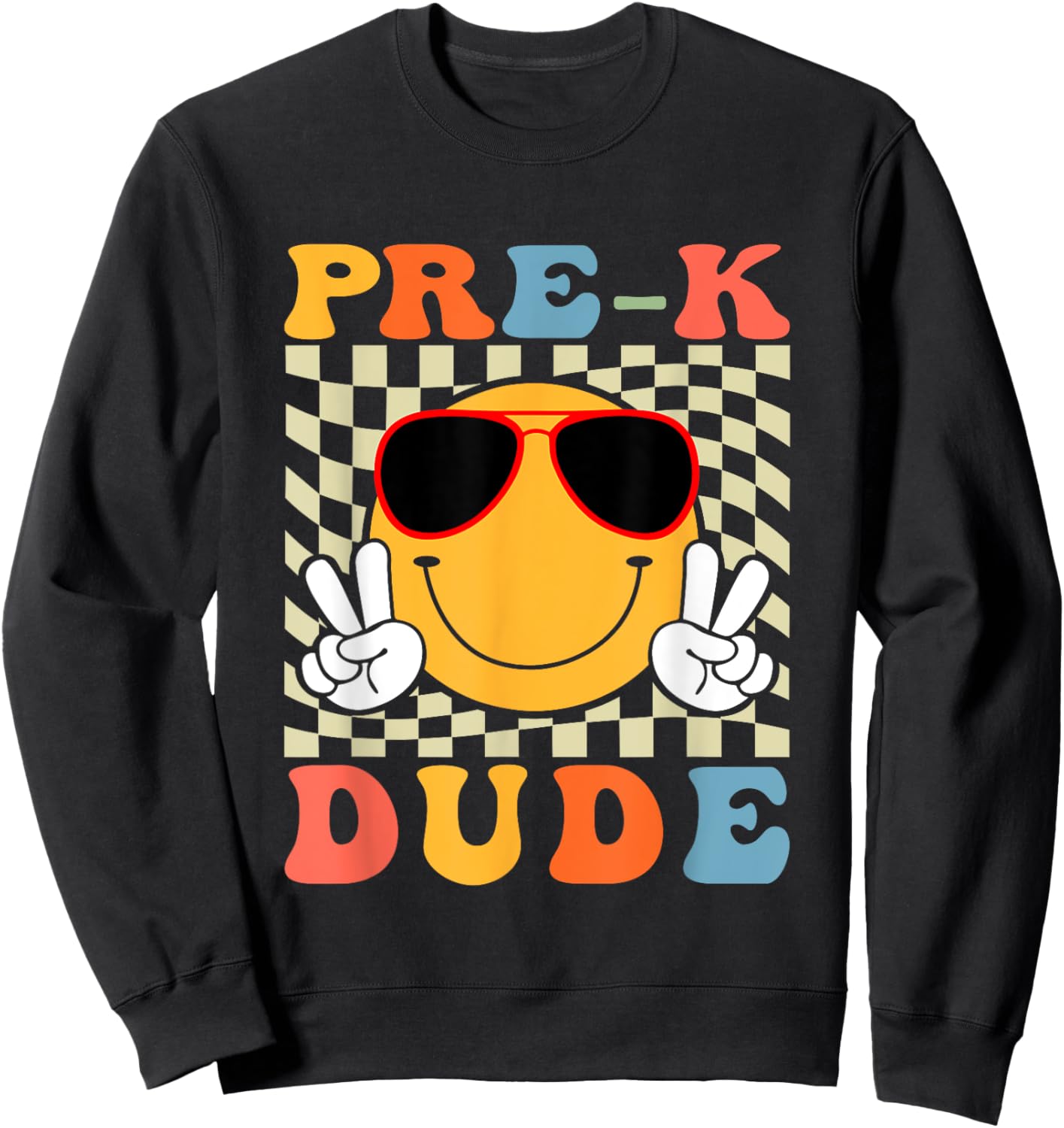 1st Day First Day of Pre-k Dude Back To School Pre-k Boys Sweatshirt - Sweatshirt | Black
