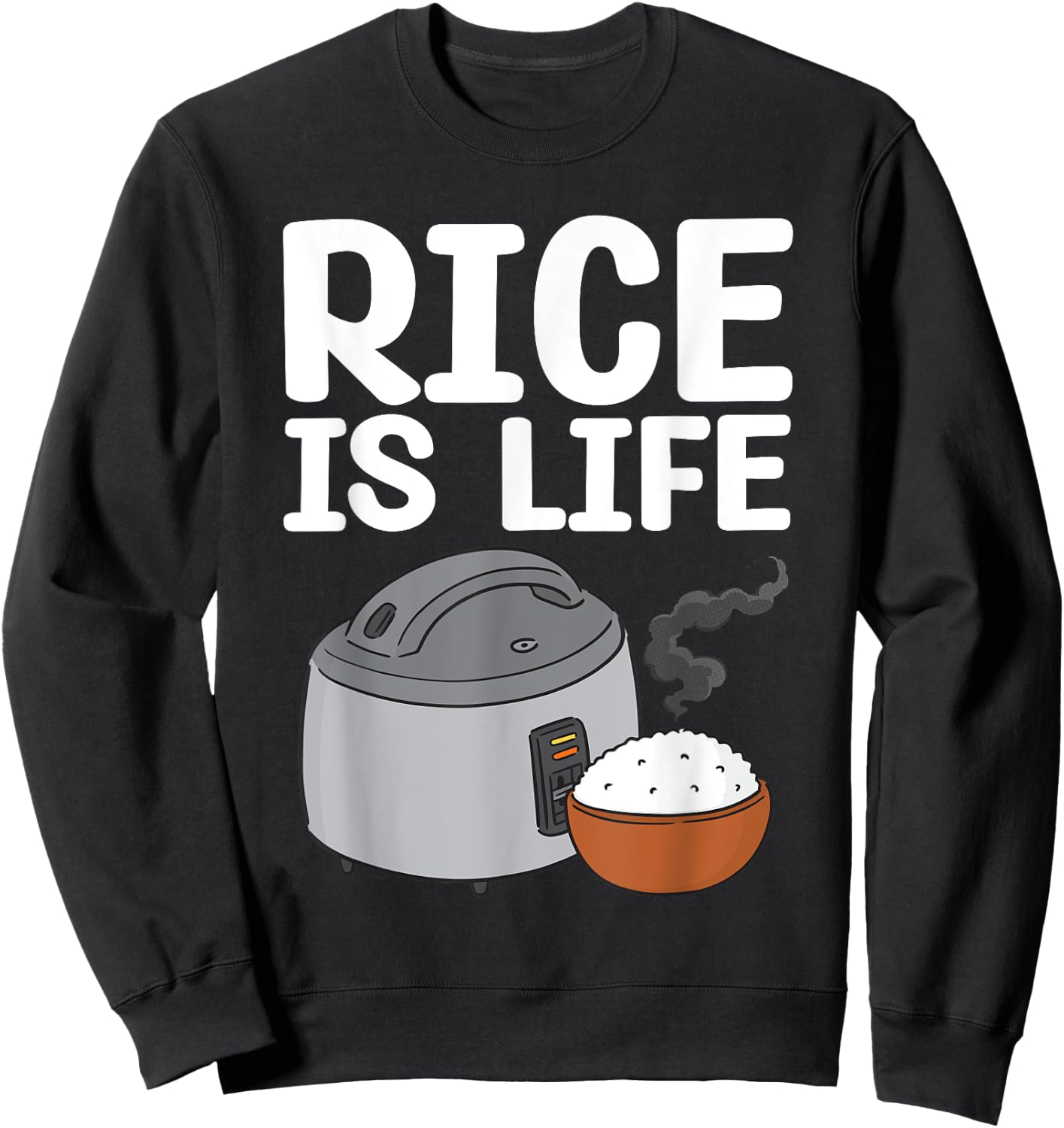 Cool Rice Design Women White Food Cooker Rice Lover Sweatshirt - Sweatshirt | Black