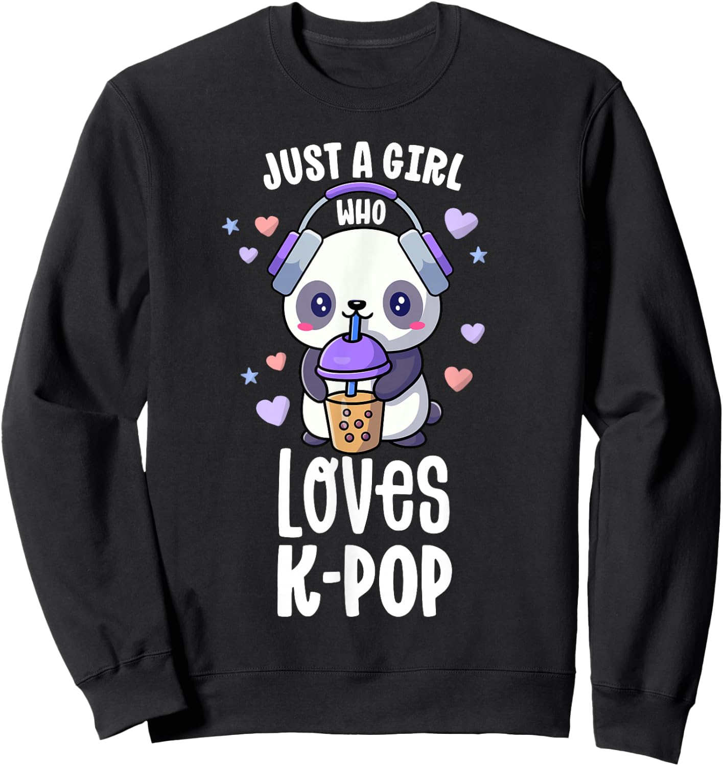 Just A Girl Who Loves K-Pop Shirt Gift Kawaii Boba and Kpop Sweatshirt - Sweatshirt | Black