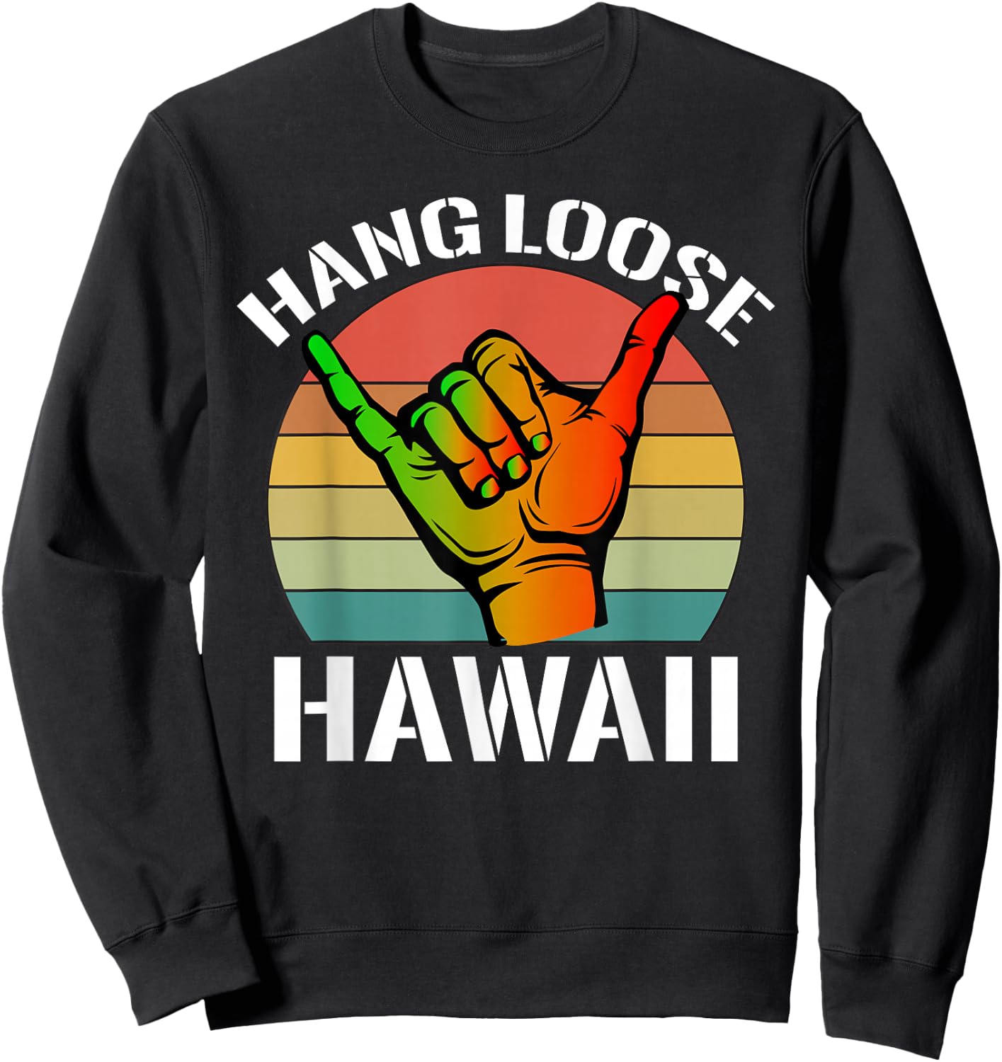 Vintage-Hang Loose hawaii-Shaka Hand sunset funny saying Sweatshirt - Sweatshirt | Black