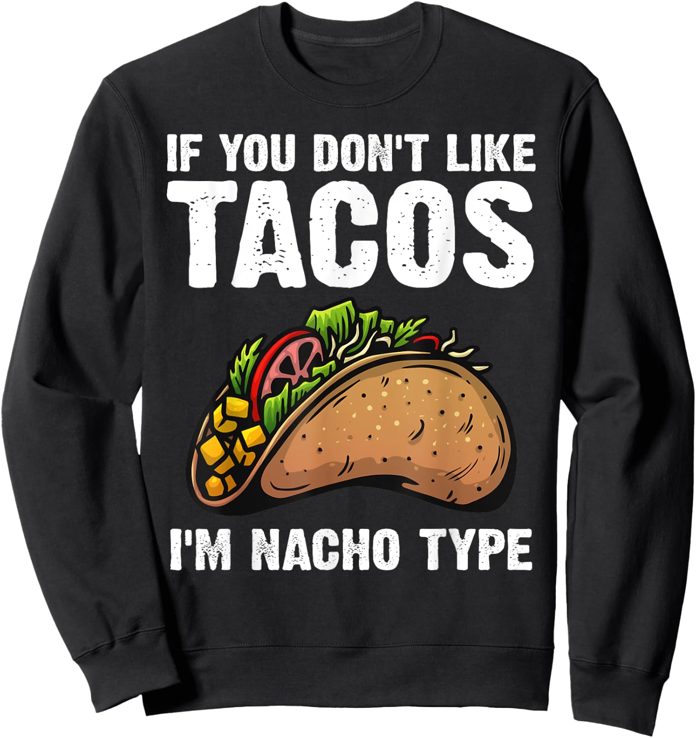 Cute Taco Design Women Kids Mexican Food Taco Lover Sweatshirt - Sweatshirt | Black