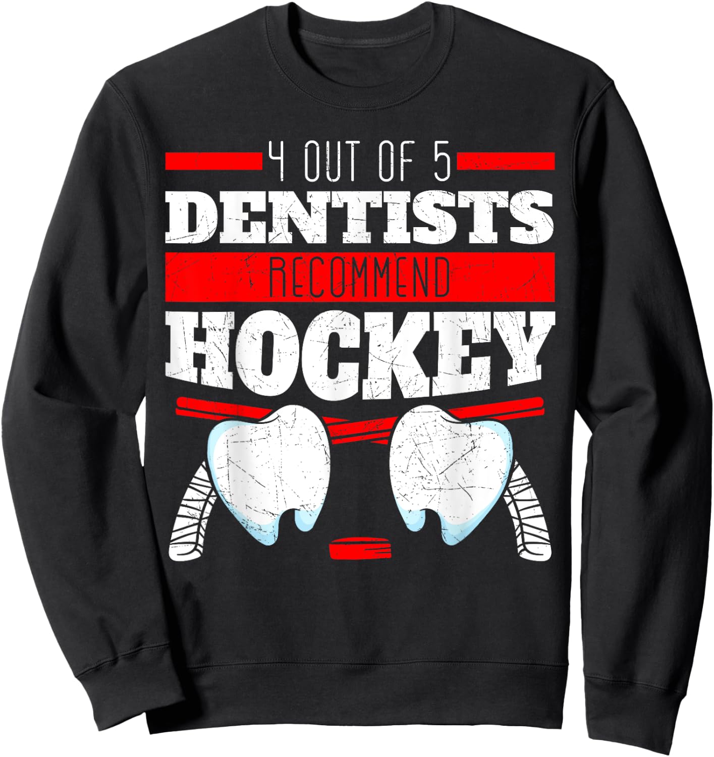 Dentist Mouth Doctor Dentistry Dental Surgeon Hockey Gift Sweatshirt - Sweatshirt | Black