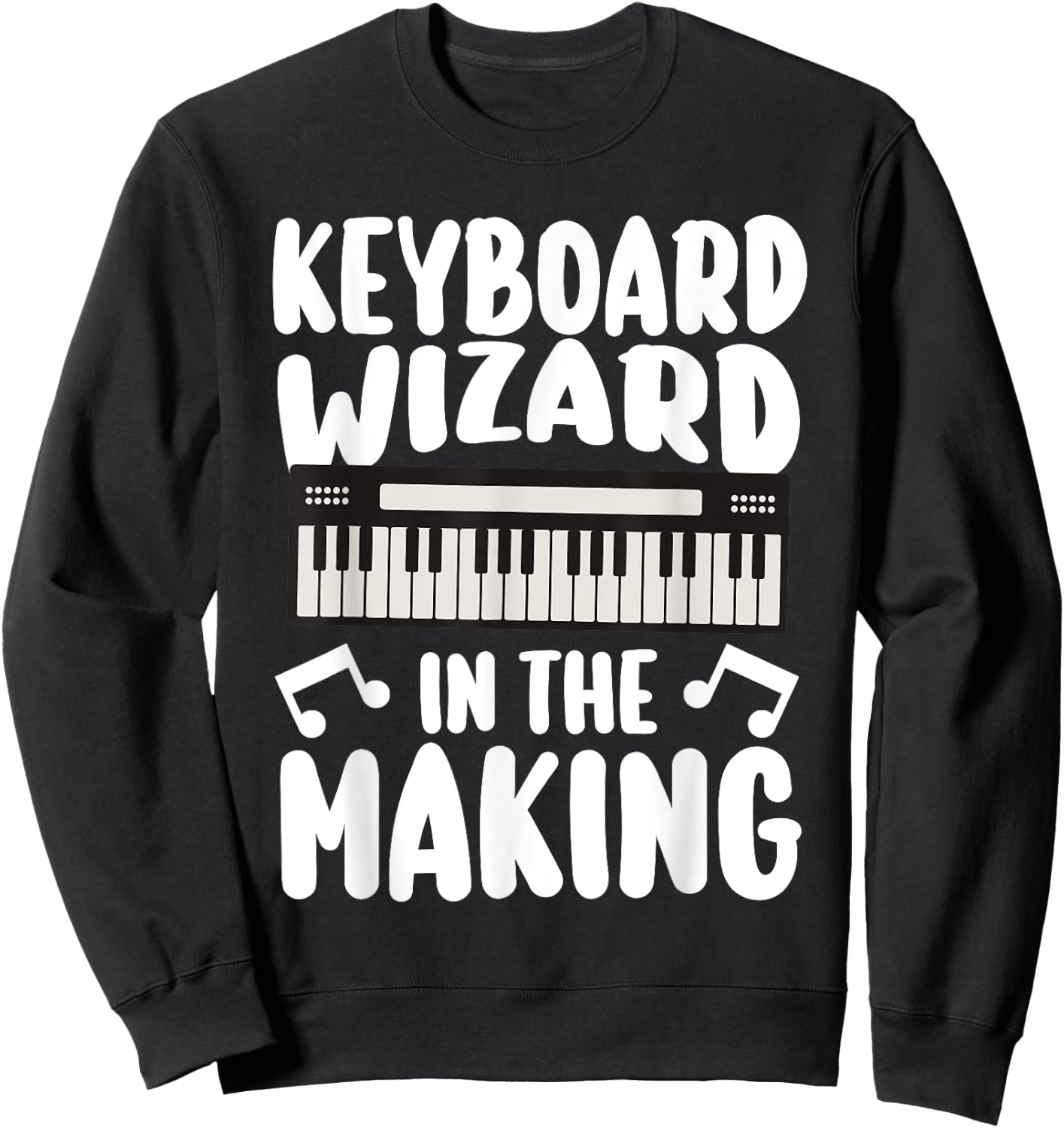 Piano Keyboarder Keyboardist Keyboard Sweatshirt - Sweatshirt | Black