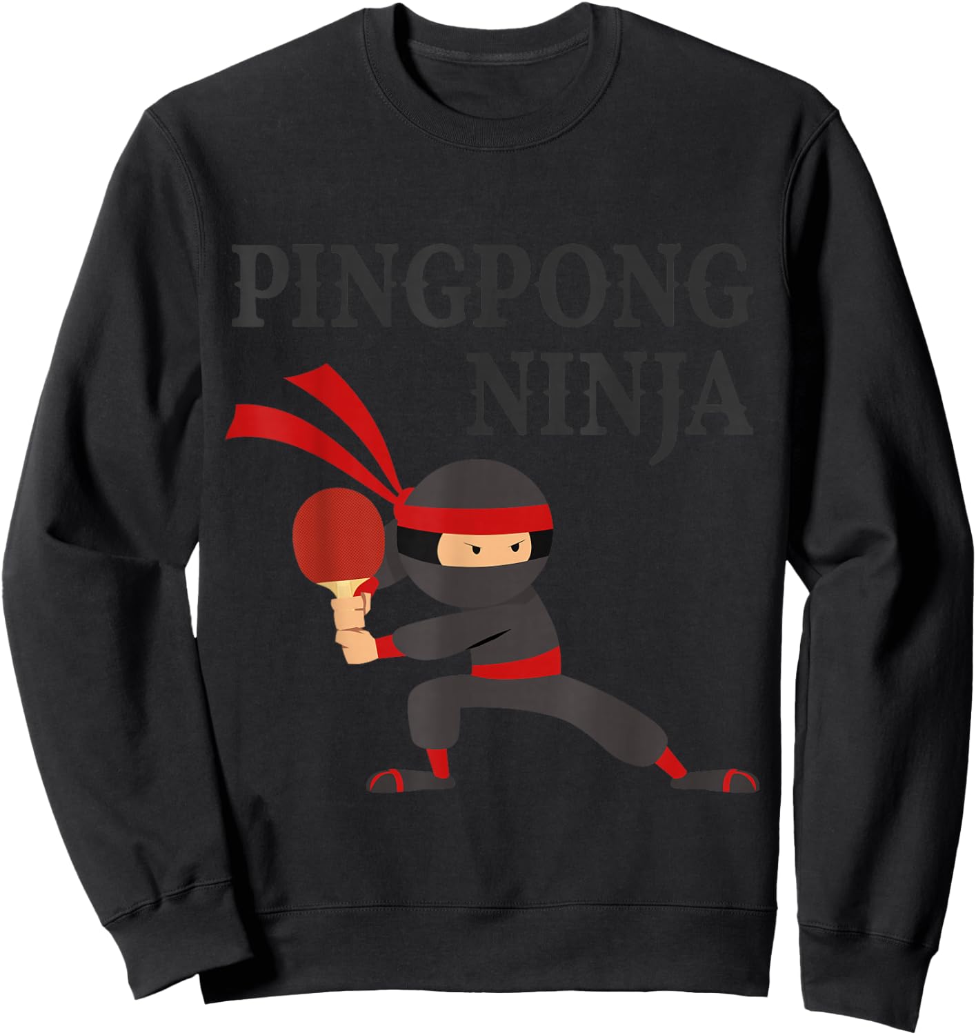 Ping Pong Ninja Funny table tennis Boys Gift Sweatshirt - Sweatshirt | Black
