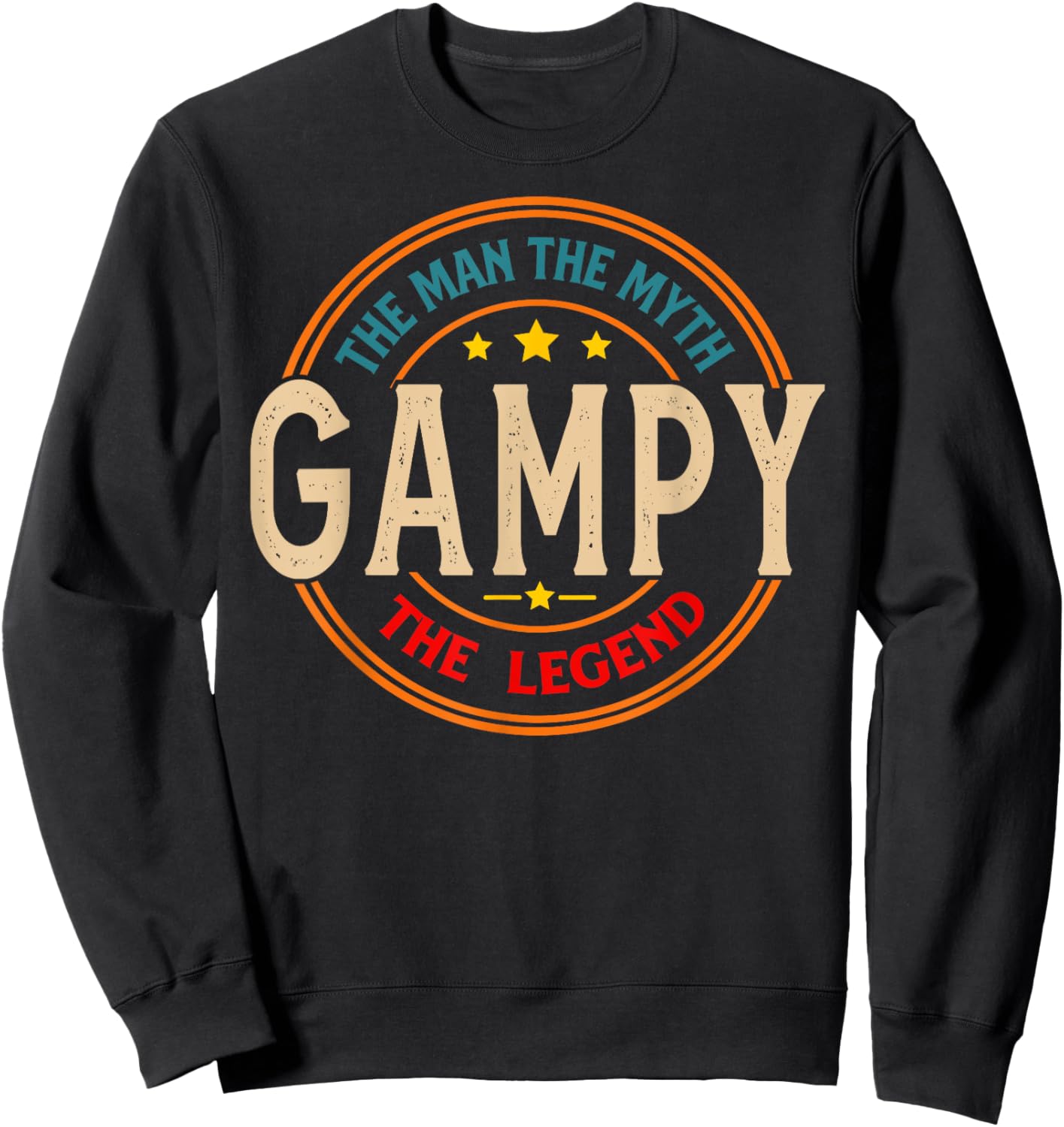 GAMPY The Legend The Man, Funny GAMPY Fathers Day Sweatshirt - Sweatshirt | Black