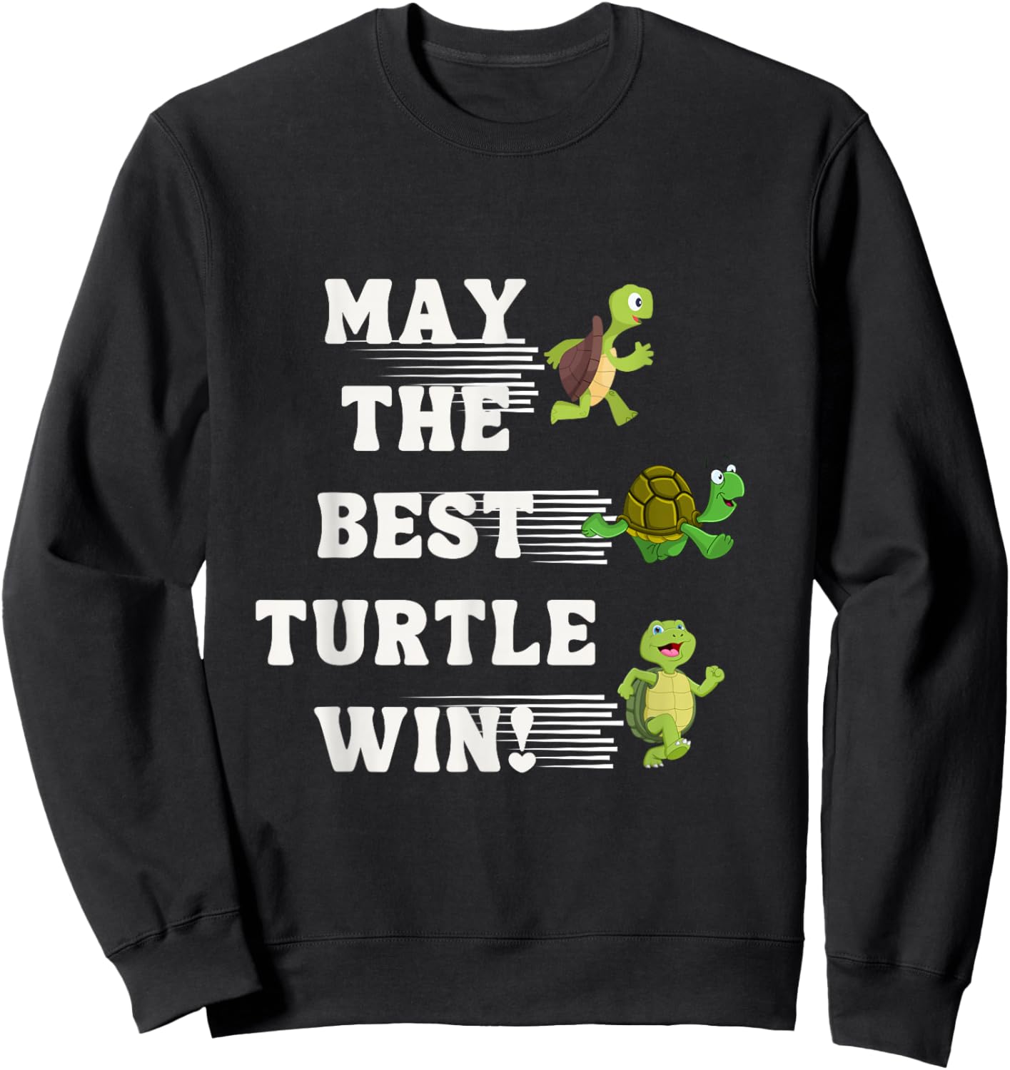 Turtle Racing Team Turtle Running Team funny Racing Turtle Sweatshirt - Sweatshirt | Black