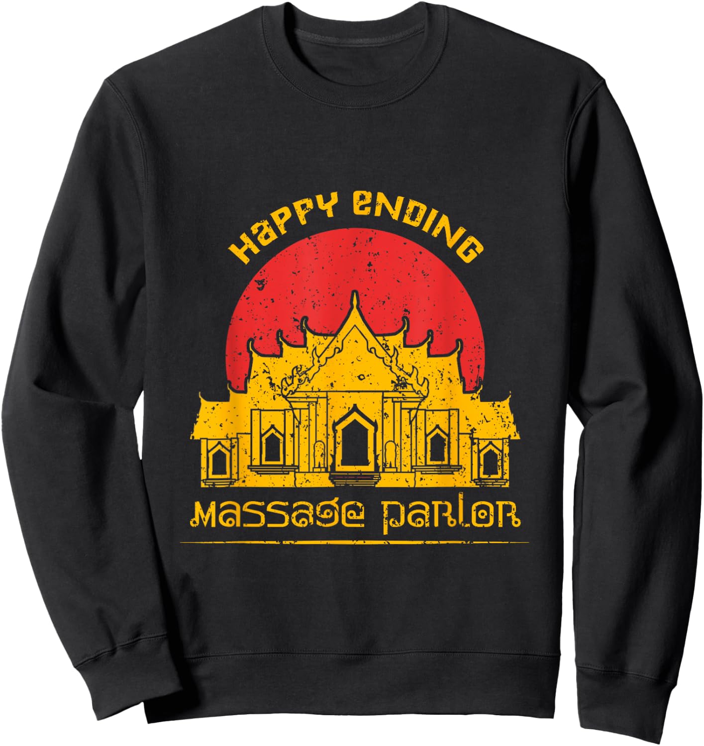 Happy Ending Massage Parlor Thailand Sweatshirt - Sweatshirt | Black