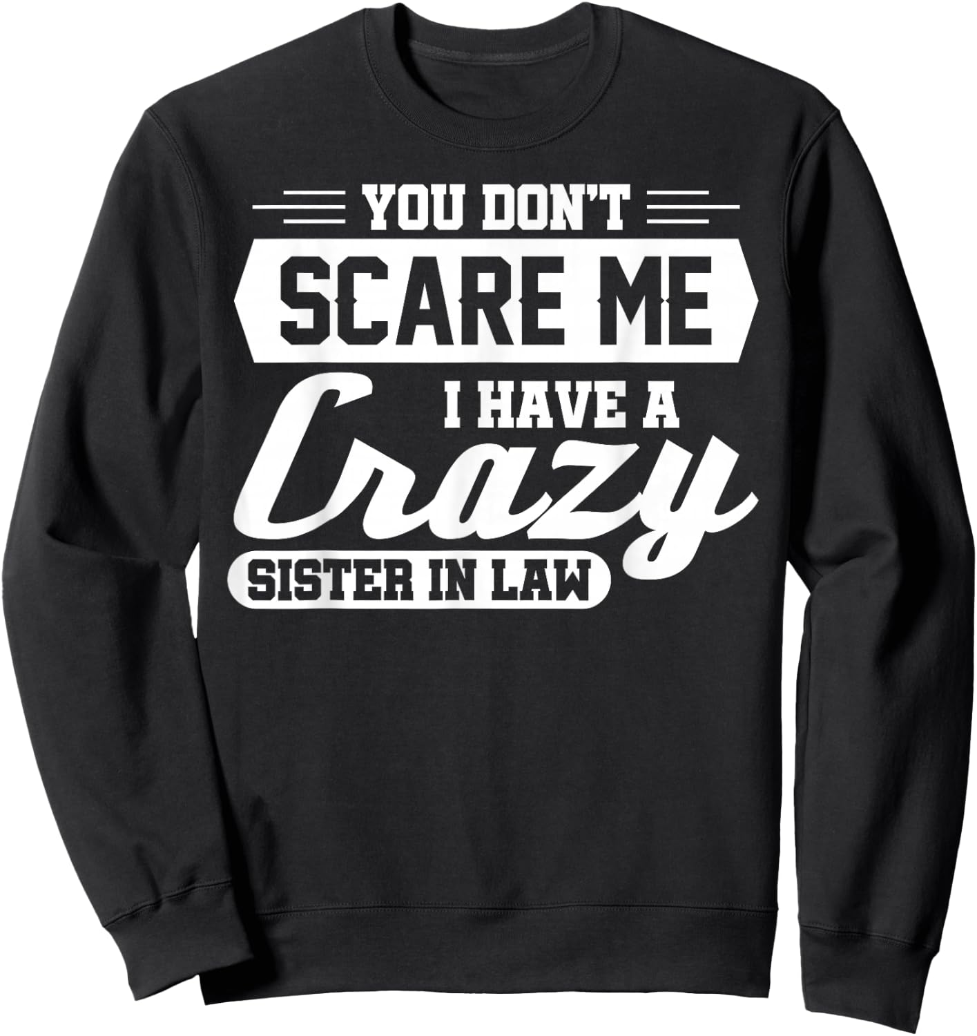 Son-in-law Brother-in-law Family Reunion Sweatshirt - Sweatshirt | Black