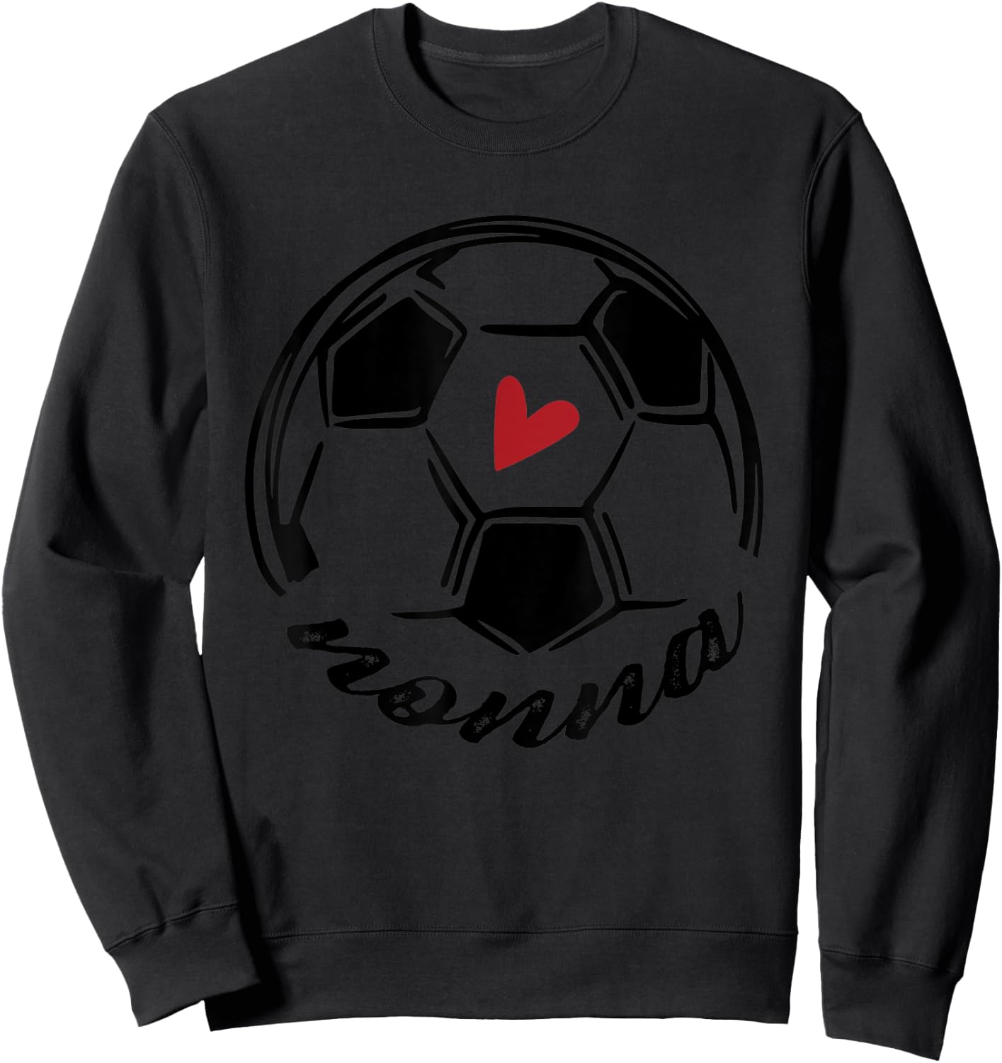 Soccer Nonna Funny Soccer Mothers Day Sweatshirt - Sweatshirt | Black