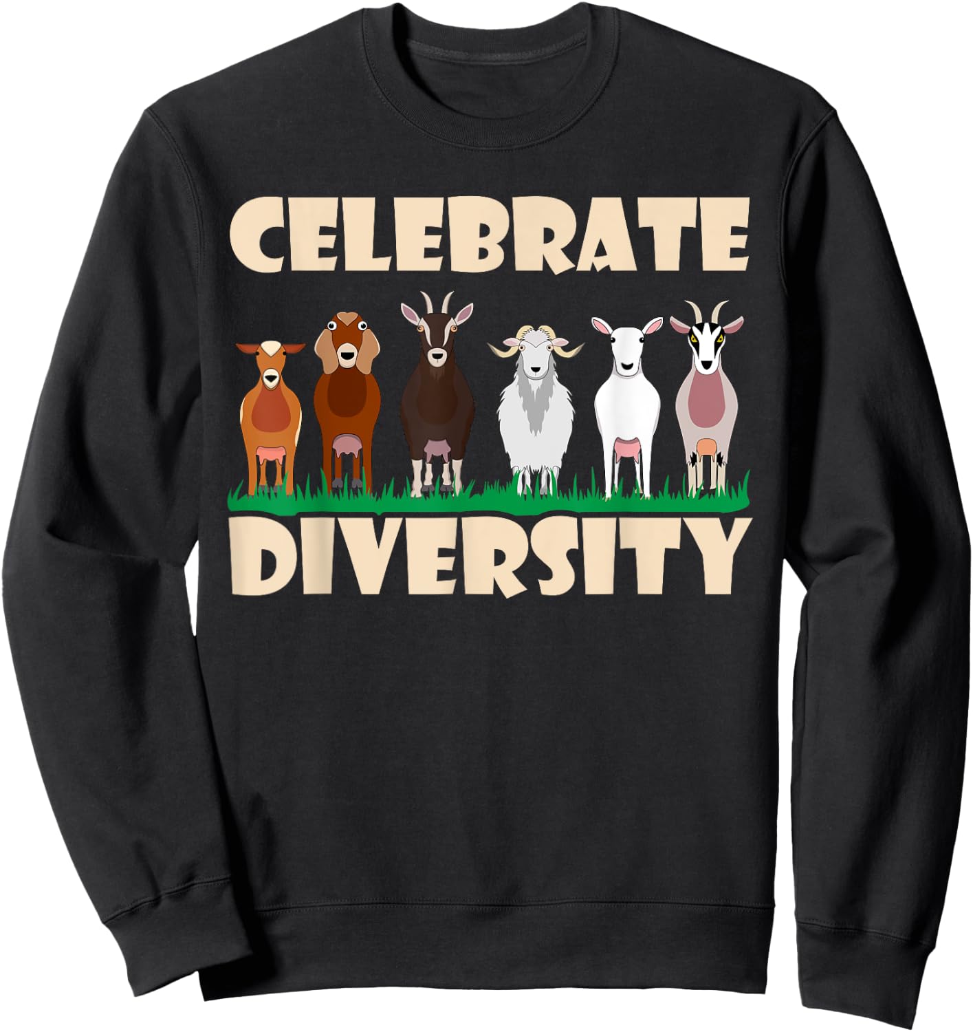 Funny Goat Gift Women Cool Celebrate Diversity Goat Sweatshirt - Sweatshirt | Black