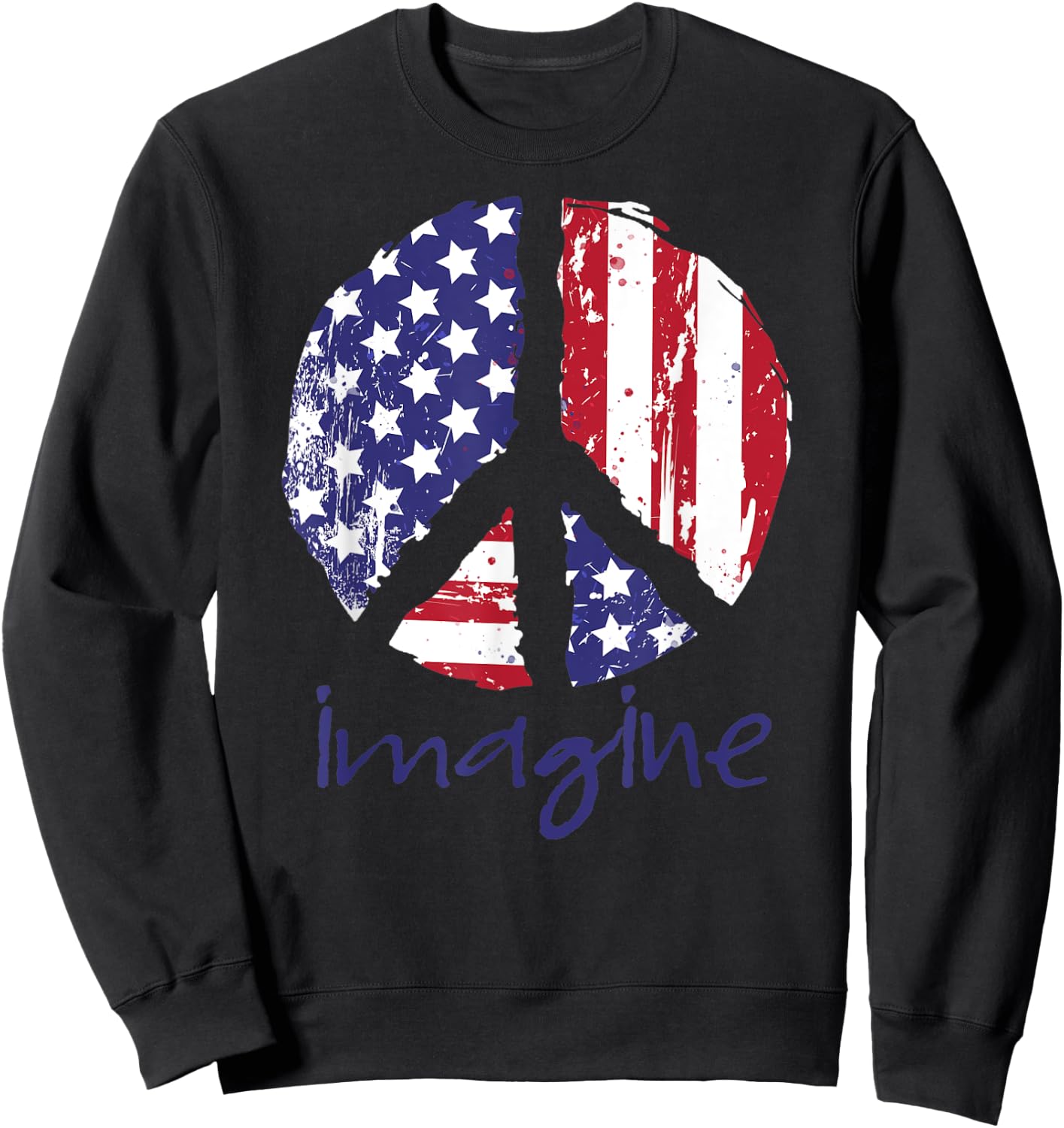 Imagine a Peaceful America American Flag Men Sweatshirt - Sweatshirt | Black