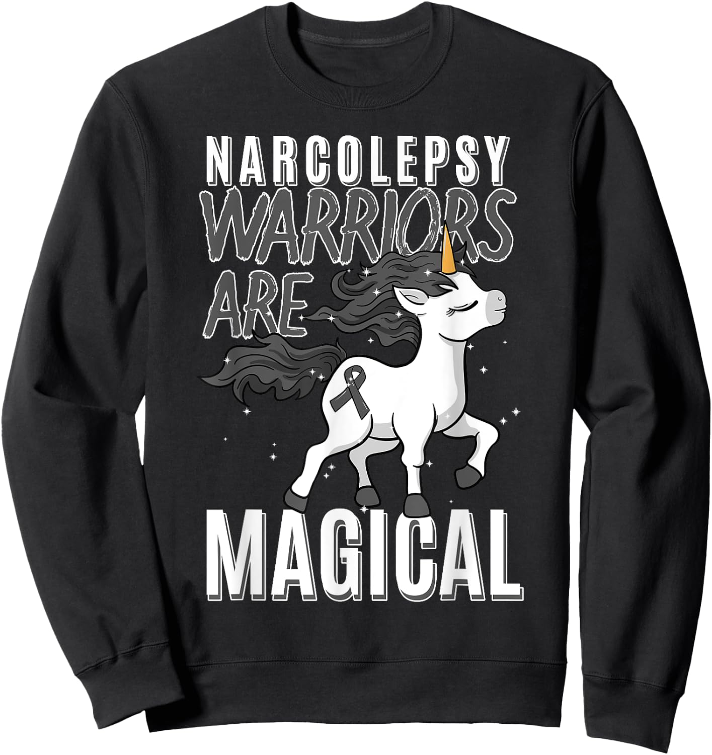 Narcolepsy Warrior Narcoleptic Unicorn Neurological Gift Sweatshirt - Sweatshirt | Black