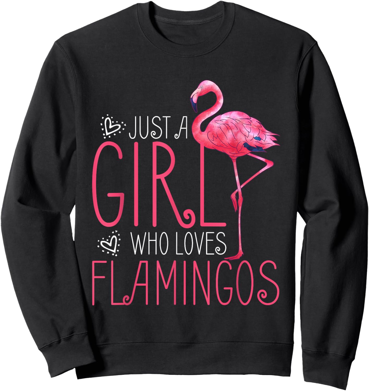 Just A Girl Who Loves Flamingos Sweatshirt - Sweatshirt | Black