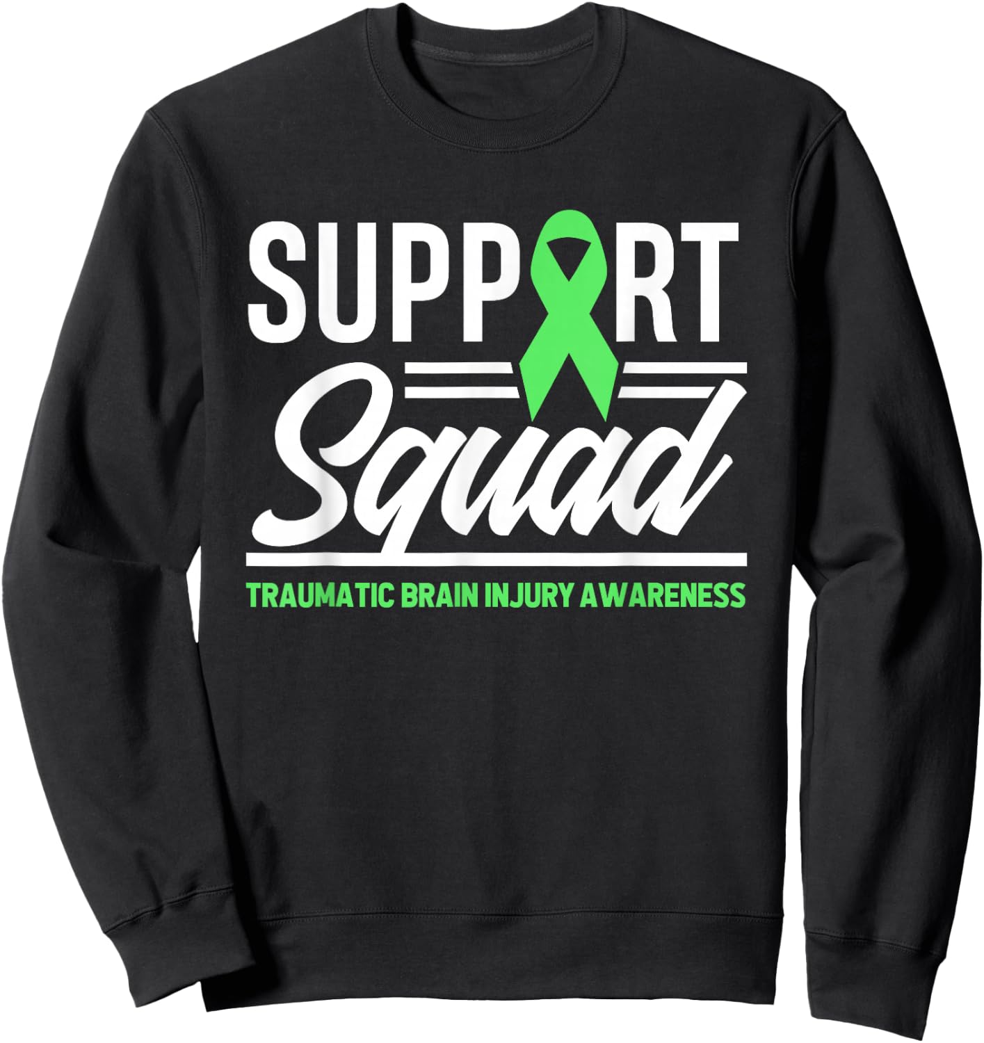 Support TBI Support Squad Traumatic Brain Injury Awareness Sweatshirt - Sweatshirt | Black