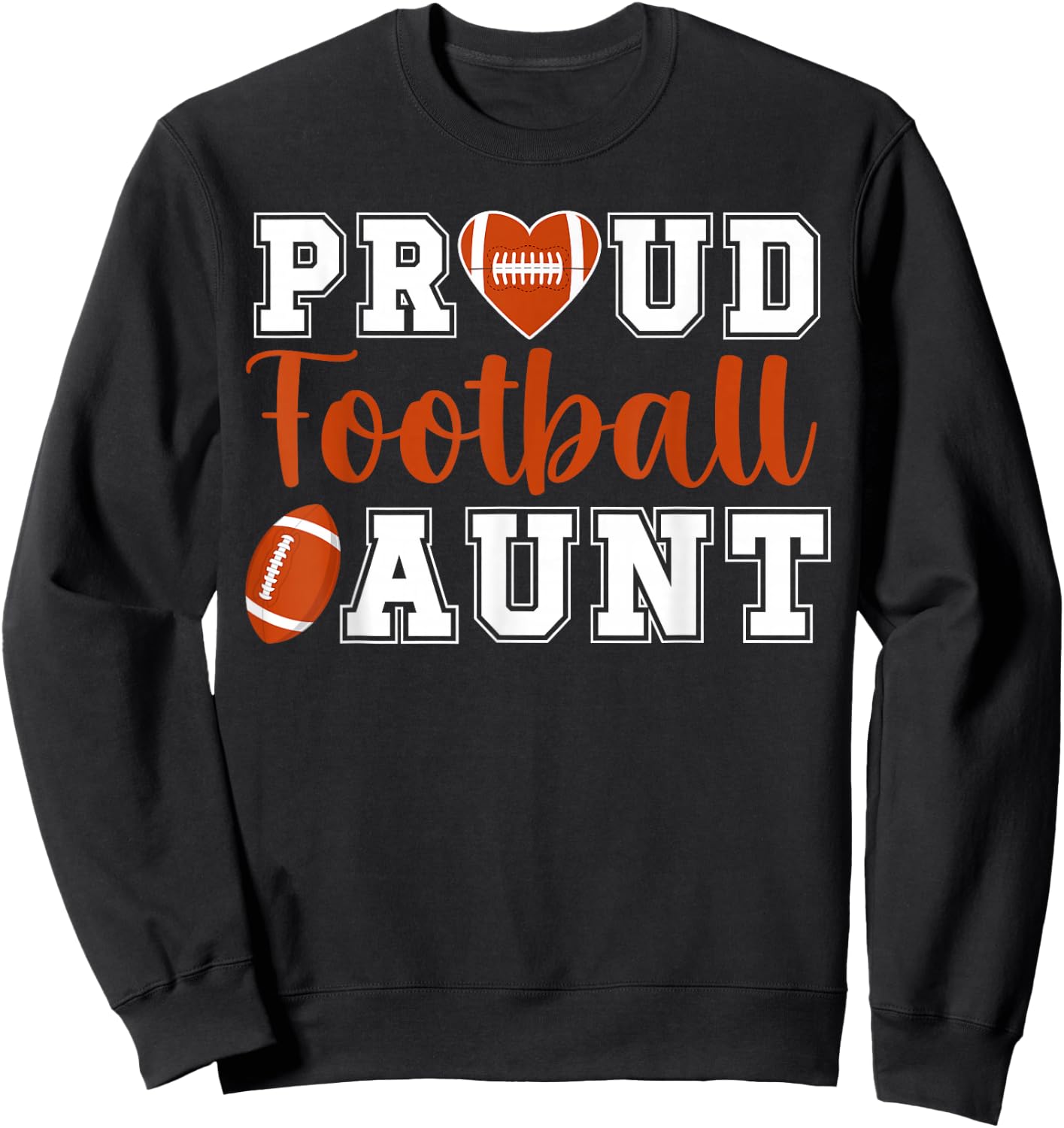 Proud Football Aunt Of A Football Player Auntie Sweatshirt - Sweatshirt | Black