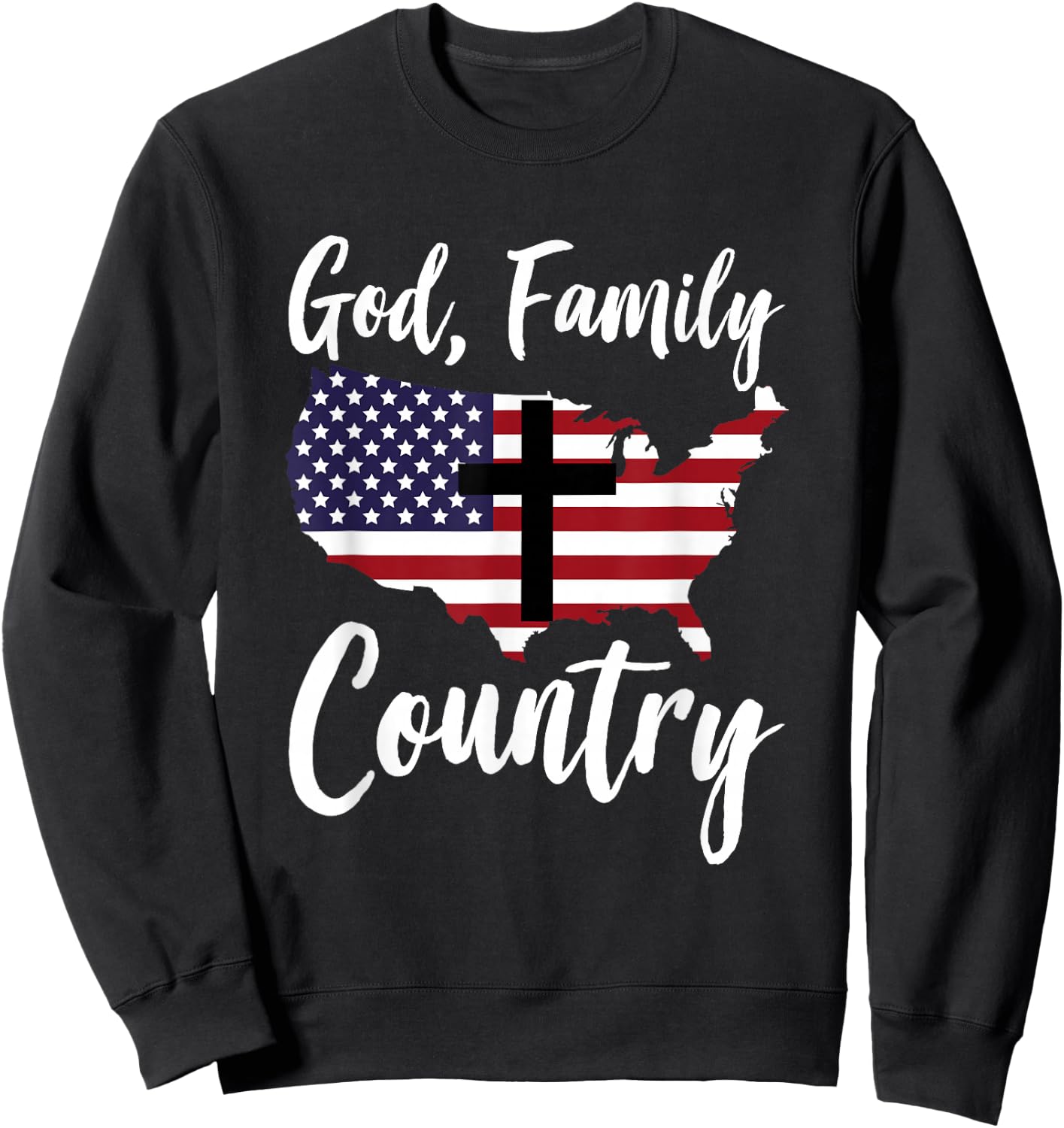 God Family Country Christian American Flag USA Map Sweatshirt - Sweatshirt | Black