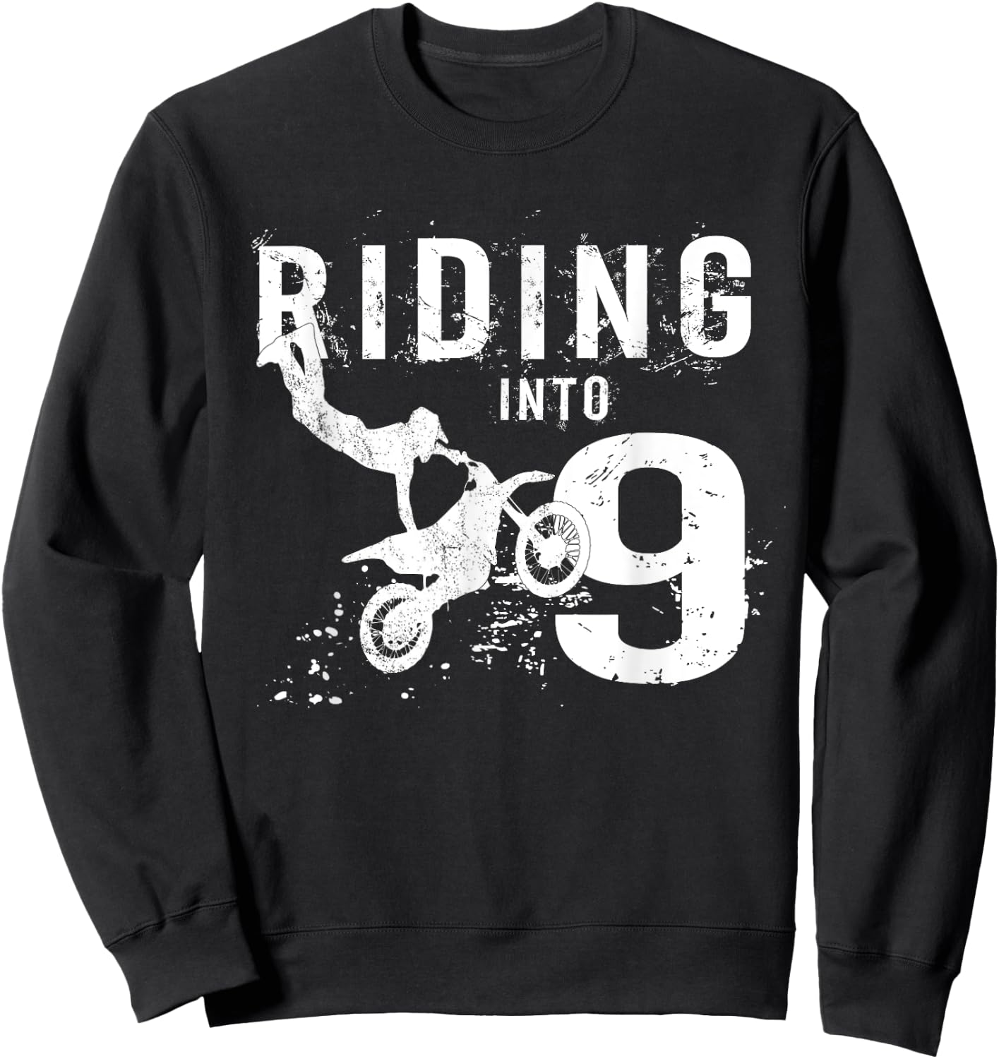 Riding Into 9 Years Old 9th Birthday Boy Dirt Bike Party Sweatshirt - Sweatshirt | Black