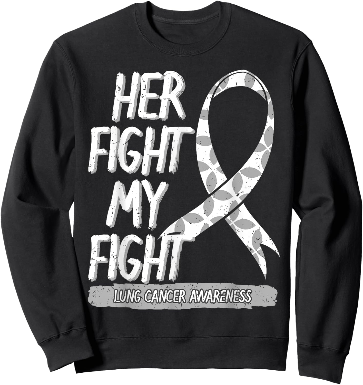 Lung Cancer Awareness White Ribbon Carcinoma Patient Gift Sweatshirt - Sweatshirt | Black
