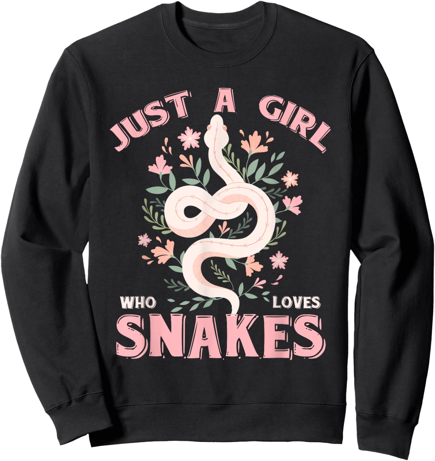 Just A Girl Who Loves Snakes Sweatshirt - Sweatshirt | Black