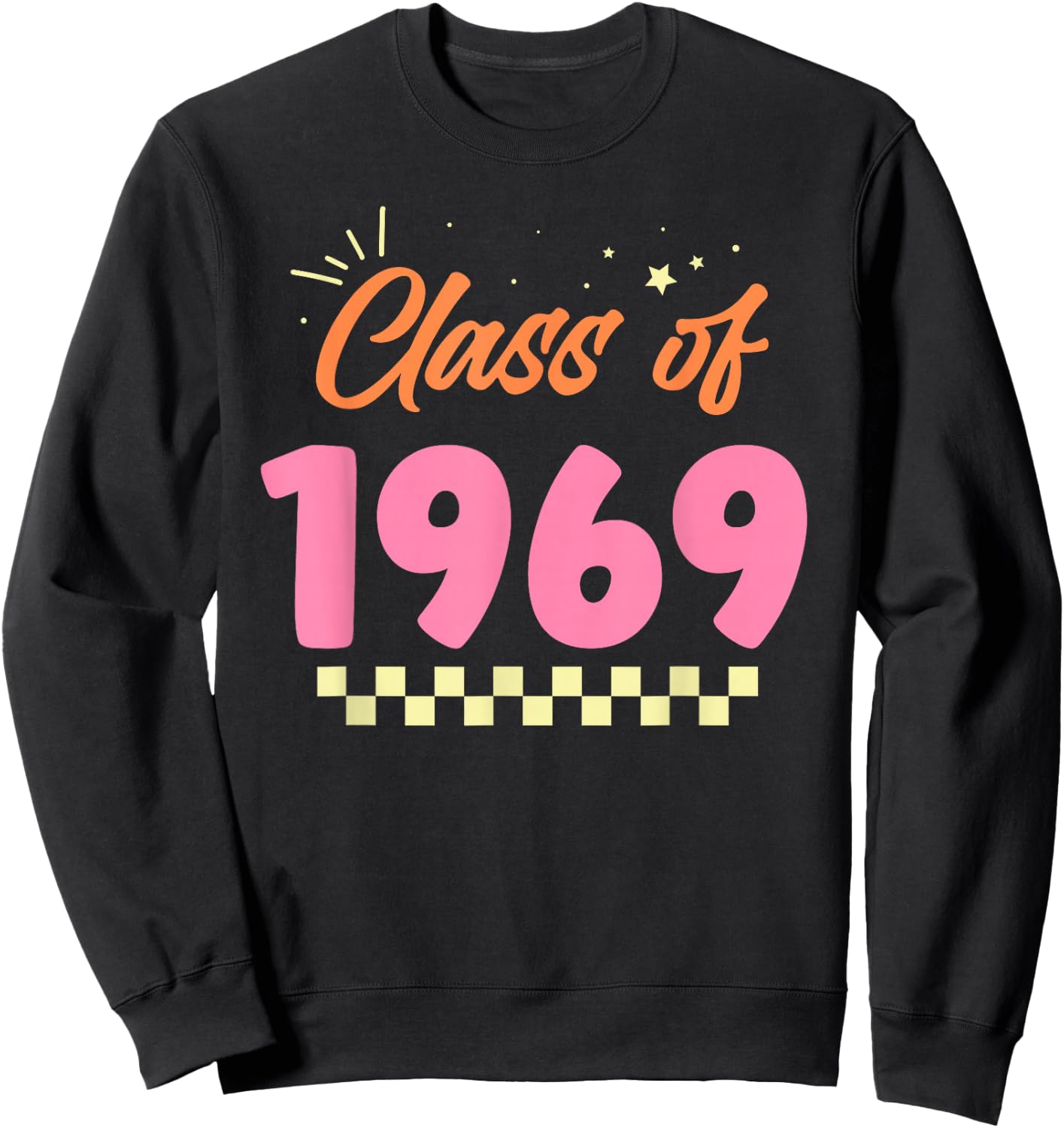 Class Of 1969 Meetup School Graduation Reunion Sweatshirt - Sweatshirt | Black