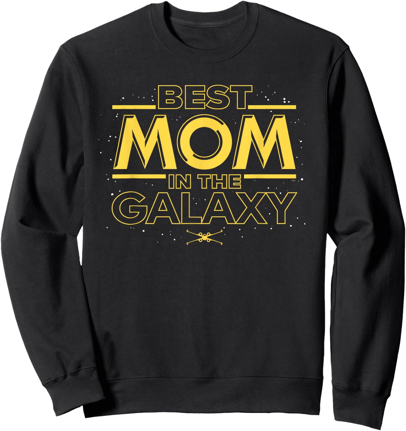 Star Wars Best Mom in the Galaxy Birthday Mother’s Day Sweatshirt - Sweatshirt | Black