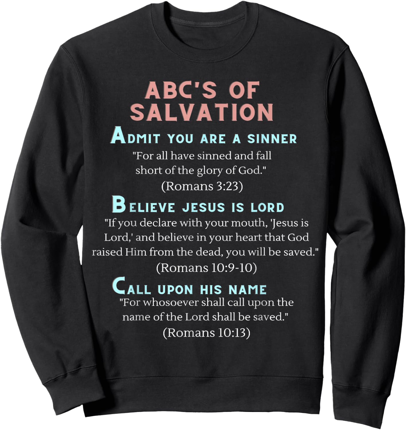 ABC's of Salvation Sweatshirt - Sweatshirt | Black