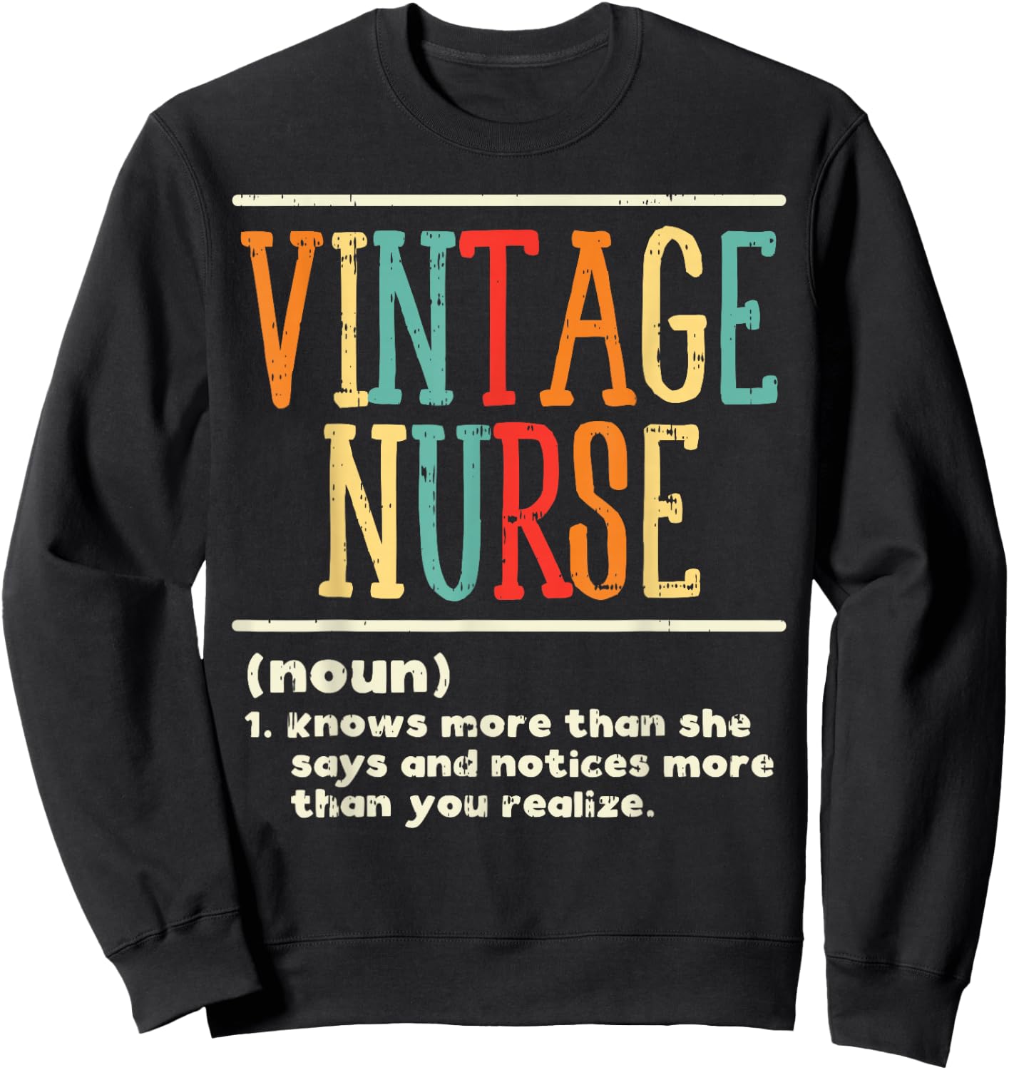 Vintage Nurse Definition Funny Nursing RN ER ED ICU L&D Gift Sweatshirt - Sweatshirt | Black