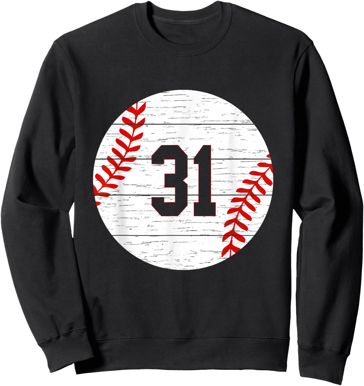 Baseball Number #31 Ball Vintage for Baseball Players Gift Sweatshirt - Sweatshirt | Black