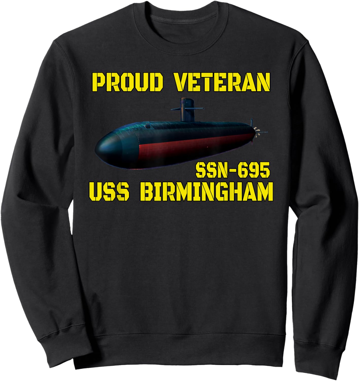 USS Birmingham SSN-695 Submarine Veterans Day Father Grandpa Sweatshirt - Sweatshirt | Black