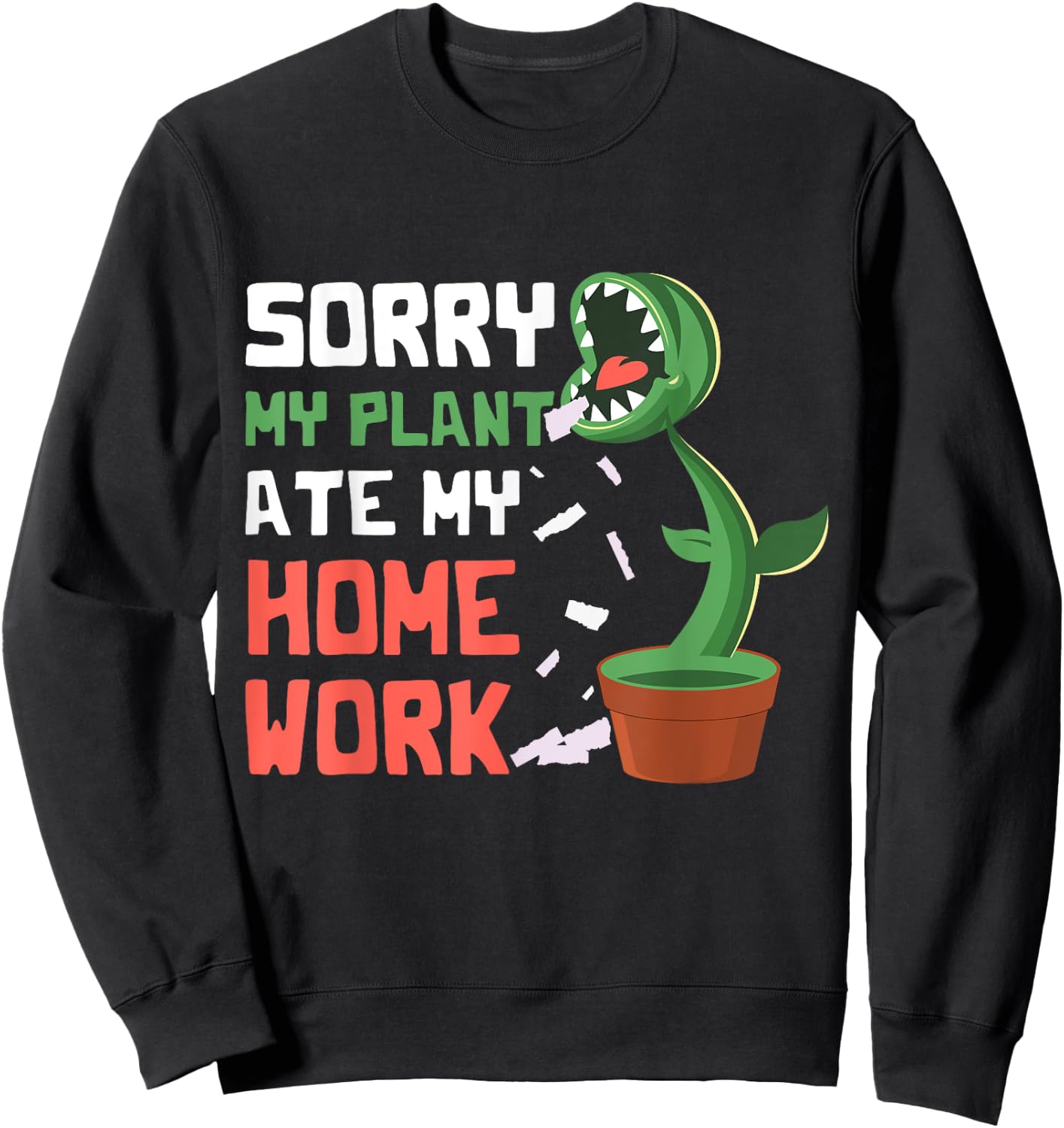 My Plant Ate My Homework Venus Fly Trap Kids School Student Sweatshirt - Sweatshirt | Black